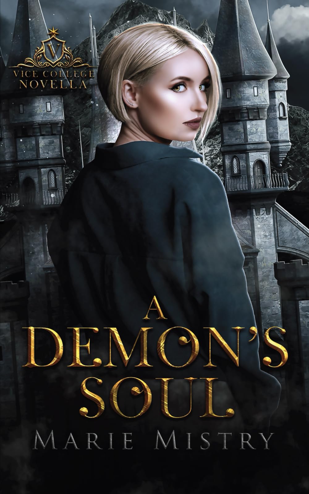 A Demon's Soul: A Vice College Novella (Vice College For Young Demons)