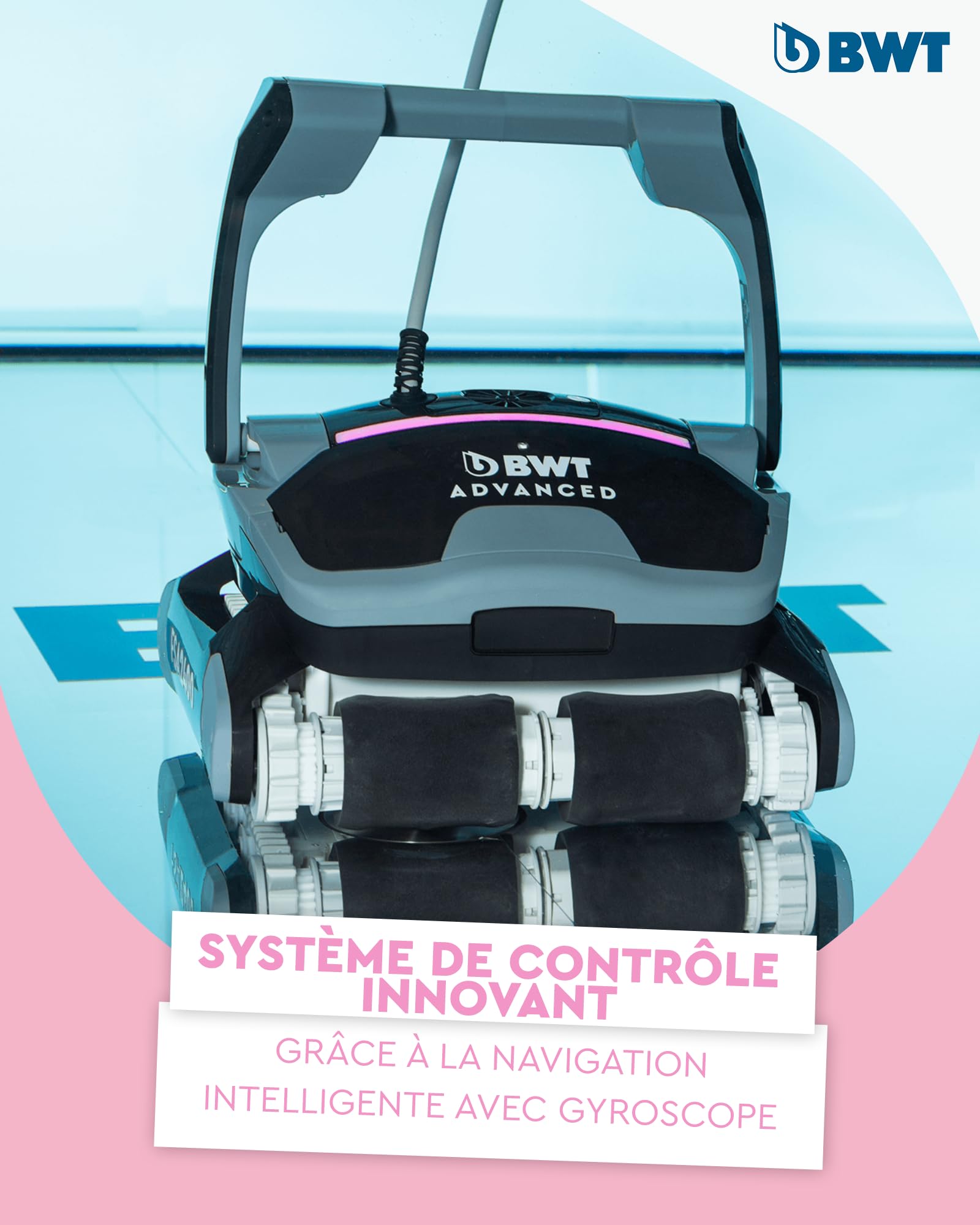 BWT Robot de Piscine FSA2400 Advanced Puissant pour Nettoyage Fond, parois, Ligne d’Eau Jusqu’à 12 m, Navigation Intelligente Smart Navigation, Filtre 4D ultrafin, LEDs Rose