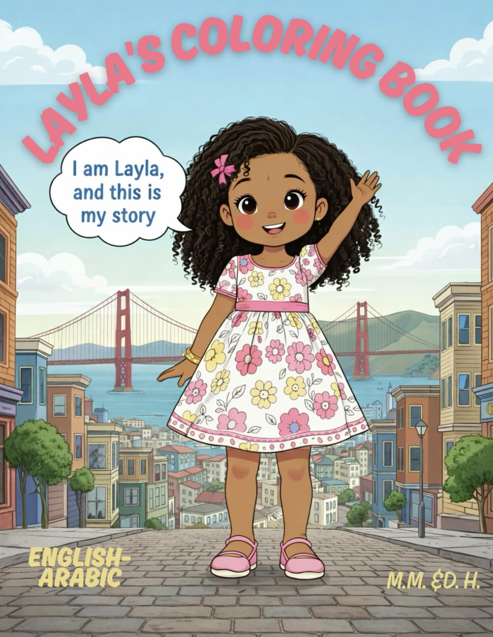 Layla's Coloring Book: Bilingual English and Arabic (Cultural Coloring Books)