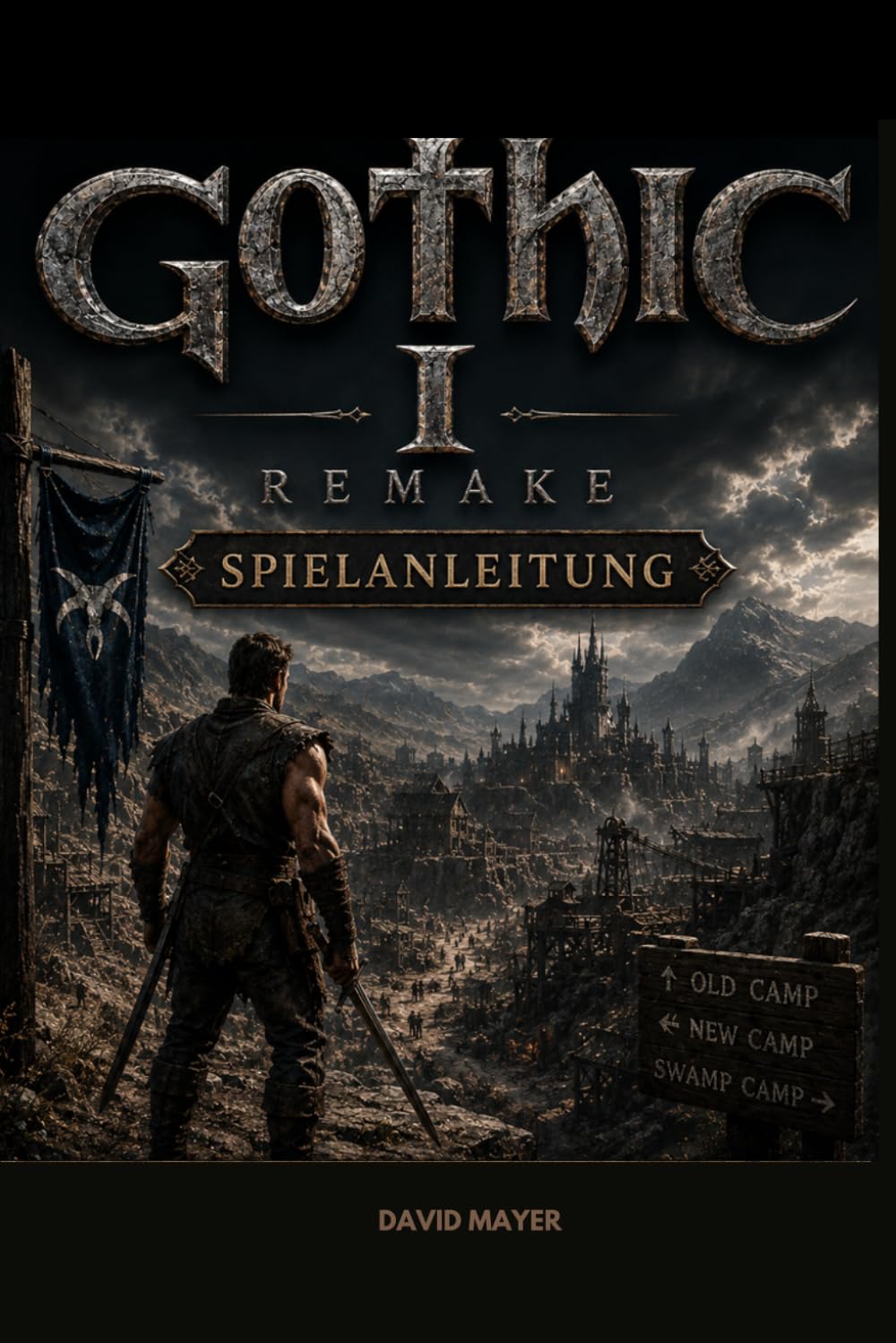 Gothic 1 Remake Spielanleitung