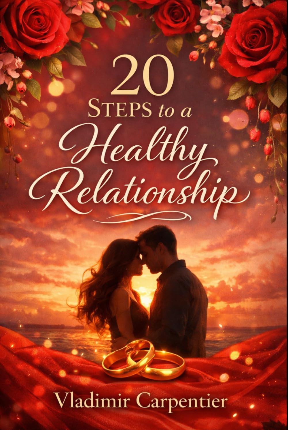 20 Steps to a Healthy Relationship