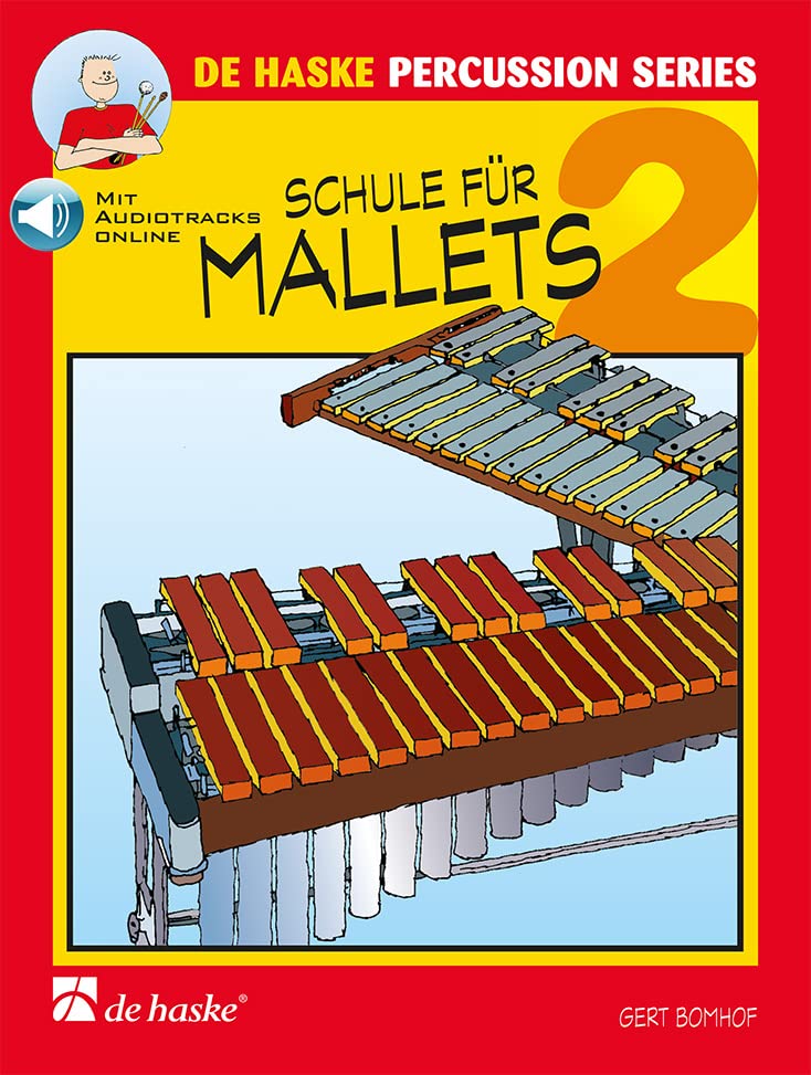 Schule für Mallets 2-Mallet Instruments-BOOK+AUDIO-ONLINE