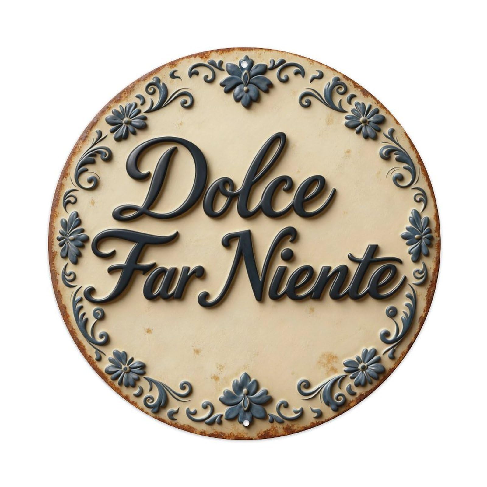 Zlatcbu Vintage Dolce Far Niente Italian Quote Plaque Metal Tin Sign Retro Wall Art Poster, Decor For Home Living Room Bar Cafe Garage, 8X8 Inch