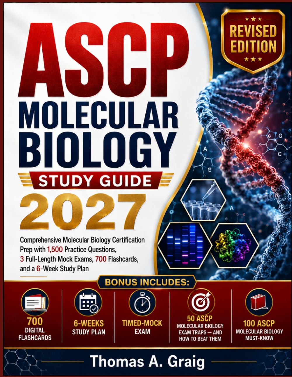 ASCP Molecular Biology Study Guide 2027: Comprehensive Molecular Biology Certification Prep with 1,500 Practice Questions, 3 Full-Length Mock Exams, 700 Flashcards, and a 6-Week Study Plan
