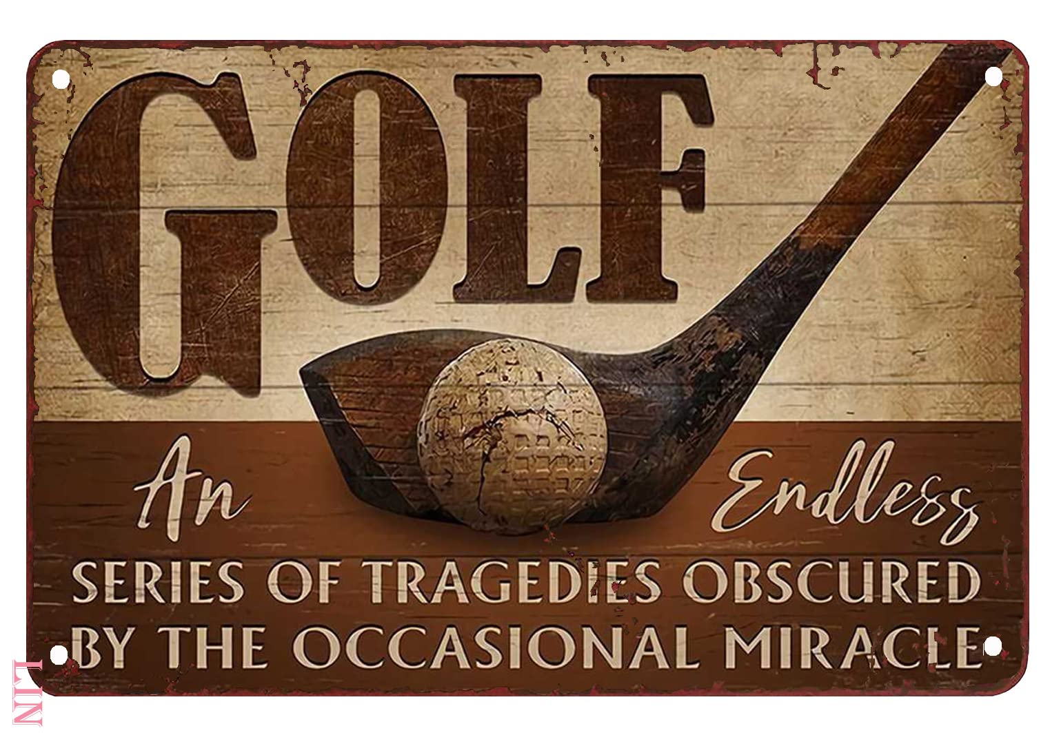 Fjqwklf Tin Sign27 Golf Signs Funny Golf Poster Golf An Endless Series Of Tragedies Obscured Tin Signs Retroart Wall Metal Decorations Funny Iron Plaque Signs Gift 8X12 Inch