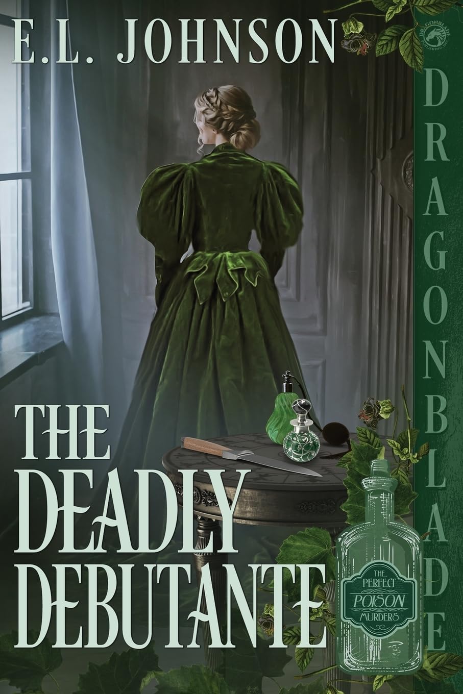 The Deadly Debutante: 4 (The Perfect Poison Murders)