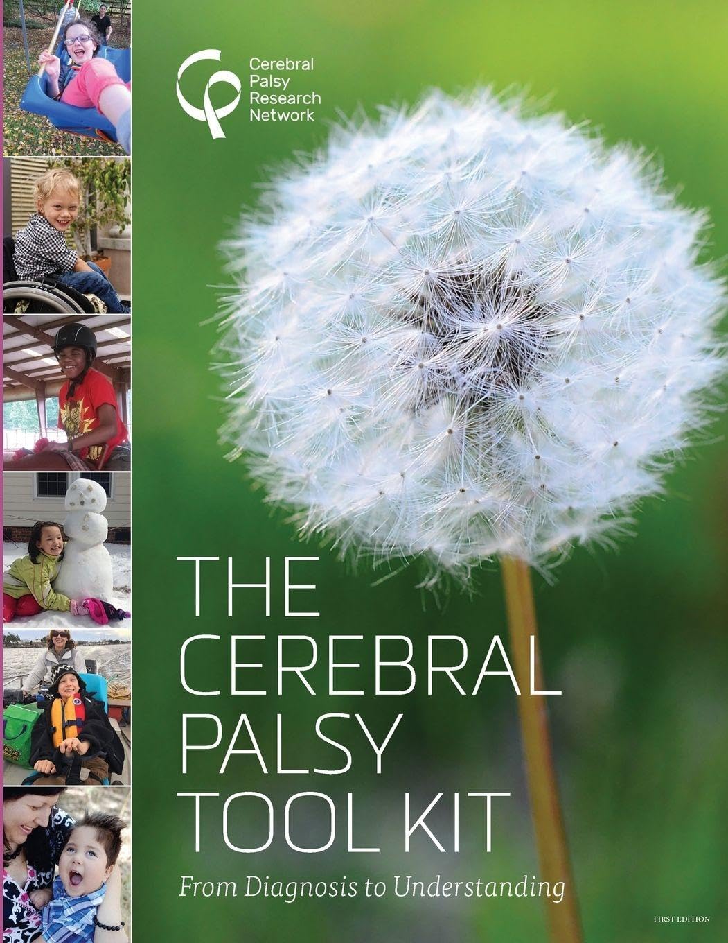 The Cerebral Palsy Tool Kit: From Diagnosis to Understanding Paperback