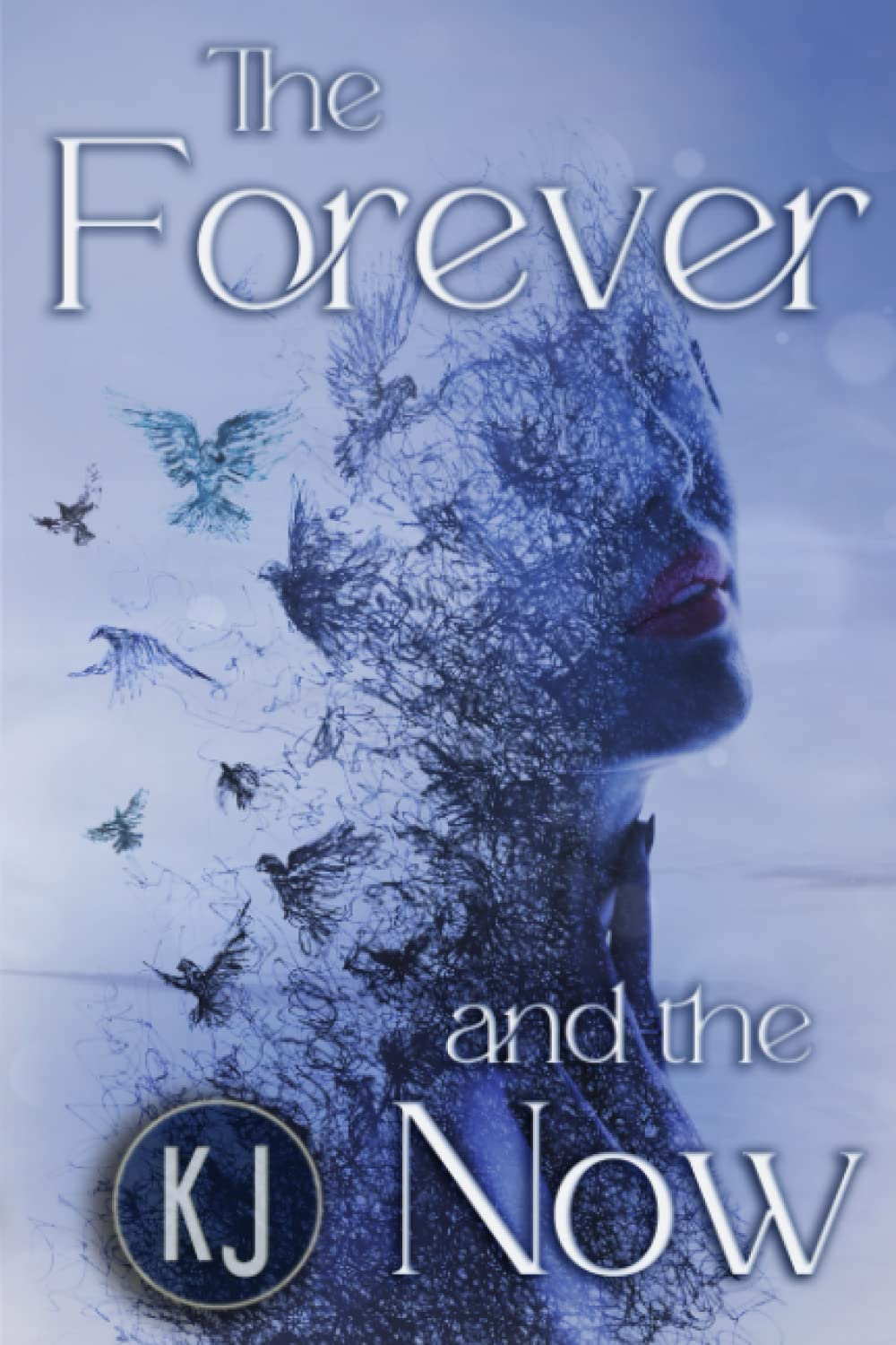 The Forever and The Now