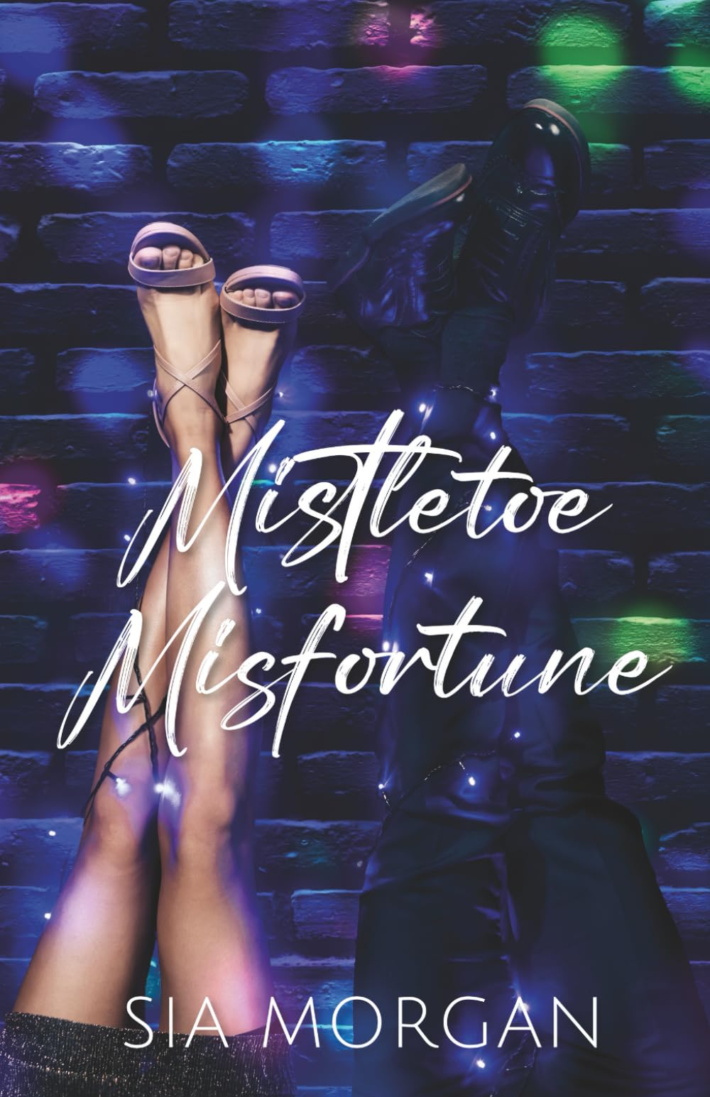 Mistletoe Misfortune: A Holiday Novella
