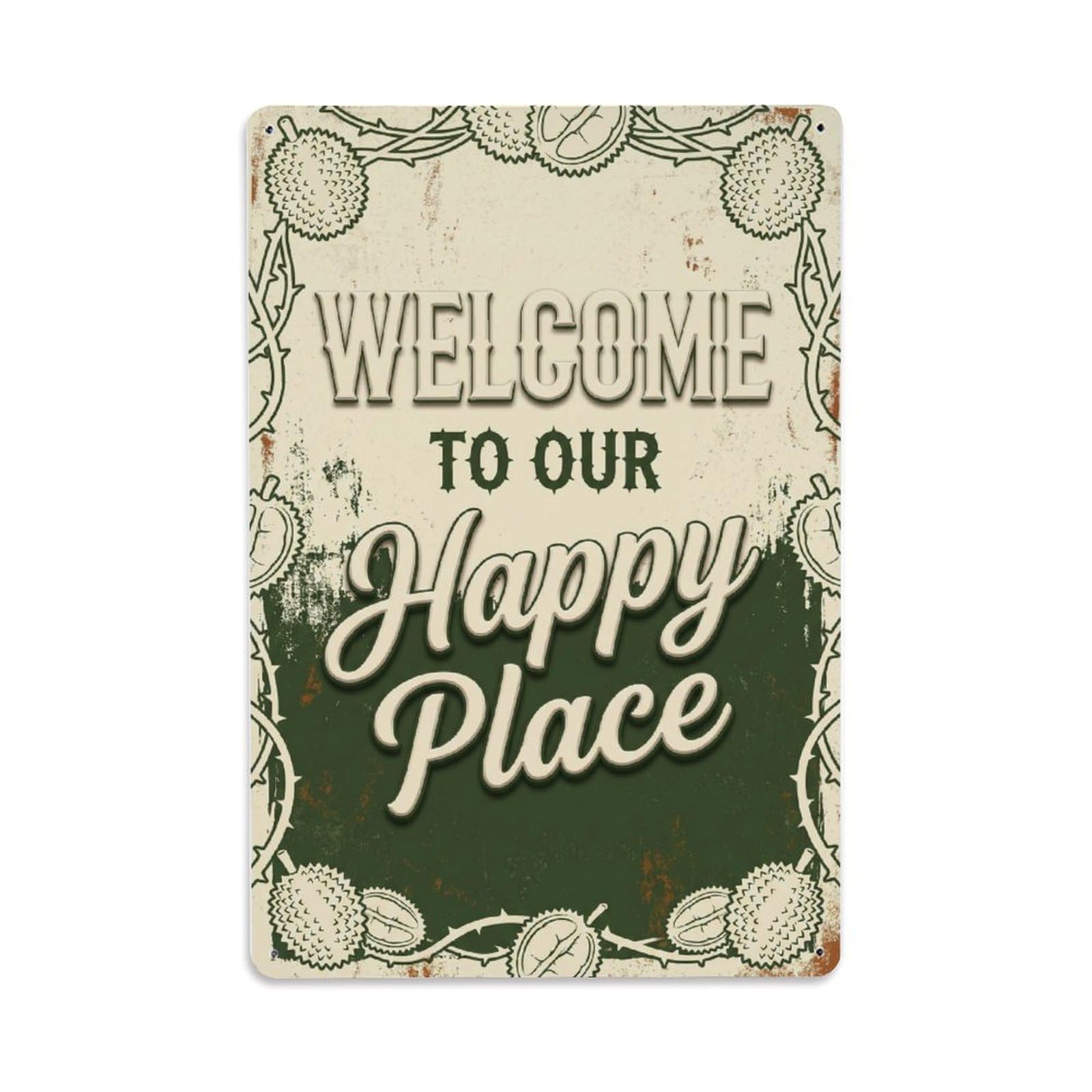 Fqnyr Style Welcome To Our Happy Place Durian Grove Metal Tin Sign Plaque Wall Decor For Cafe, Club Bar, Office, Home Garden Metal Poster 8X12inch