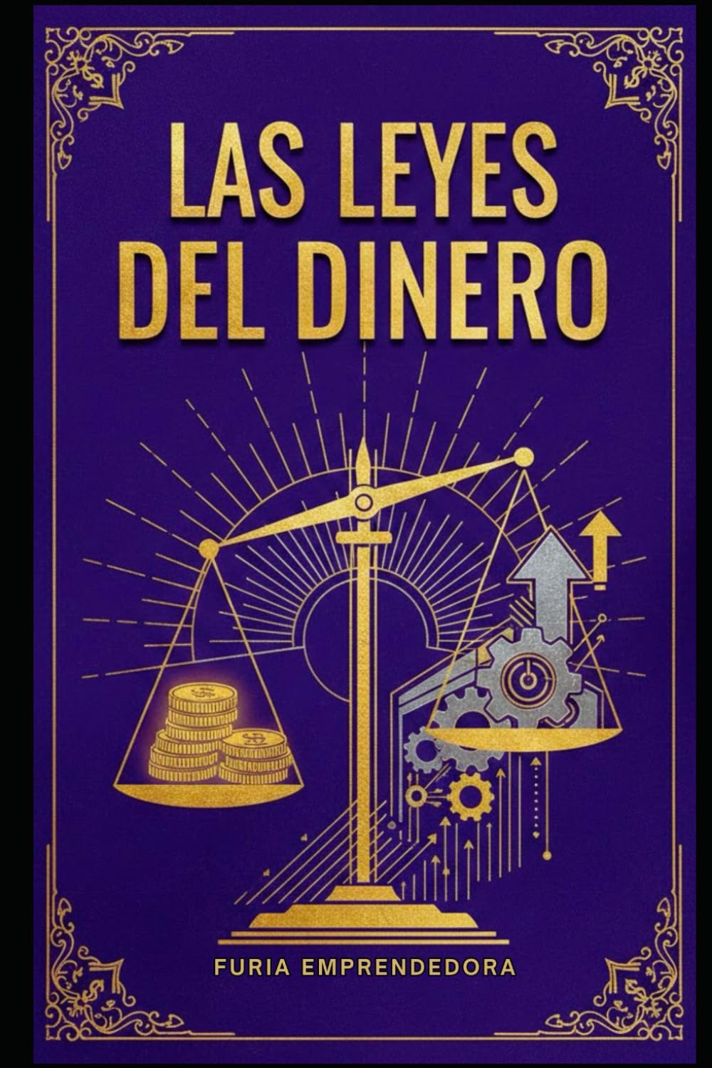 Las Leyes del Dinero