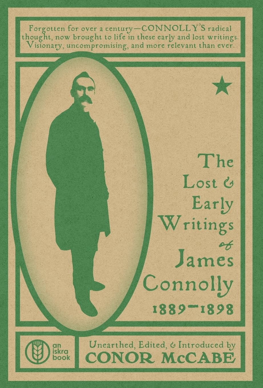The Lost and Early Writings of James Connolly, 1889-1898      Hardcover – October 15, 2024