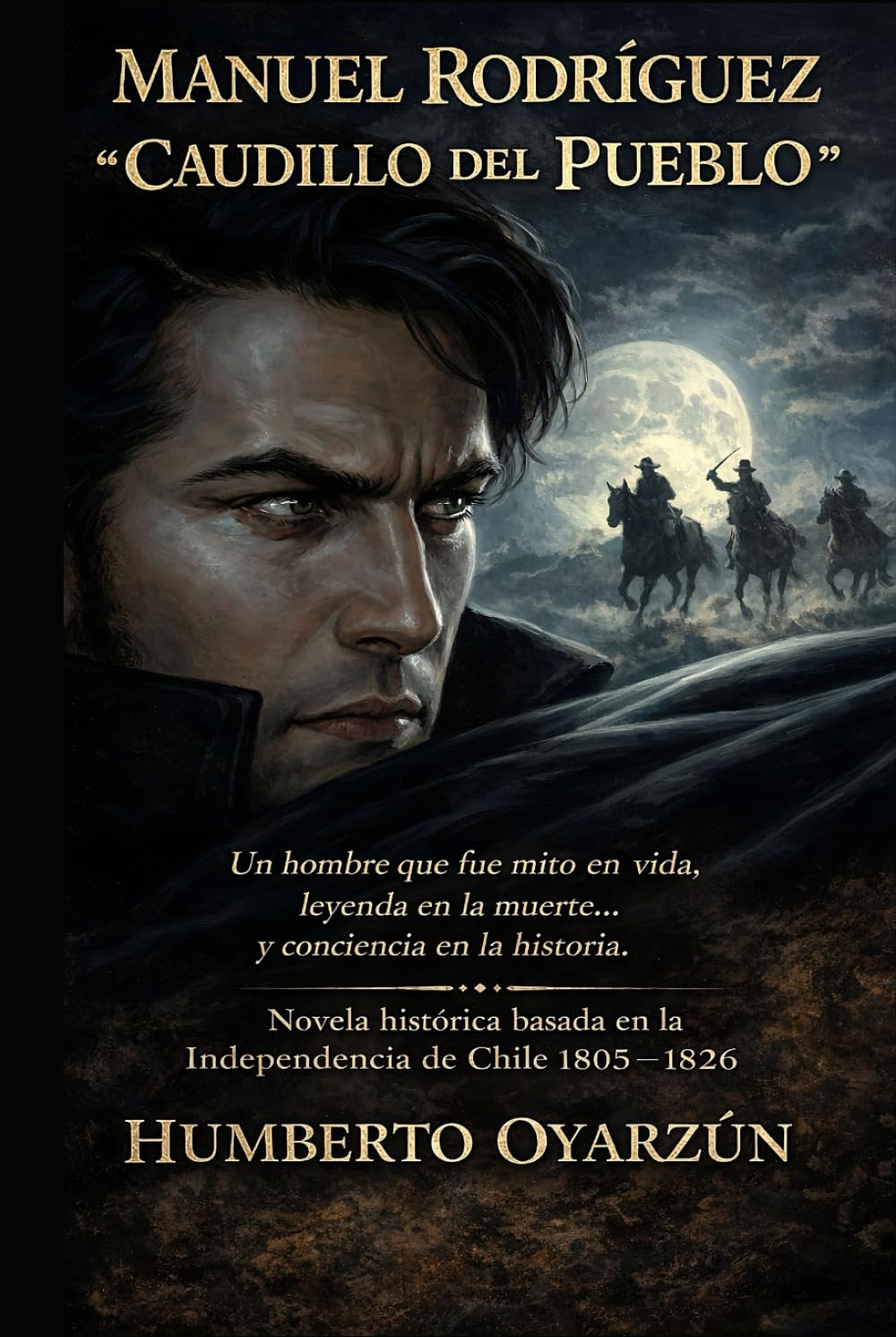 EL CAUDILLO DEL PUEBLO: UN HOMBRE QUE FUE MITO EN VIDA,LEYENDA EN LA MUERTE, Y CONCIENCIA EN LA HISTORIA