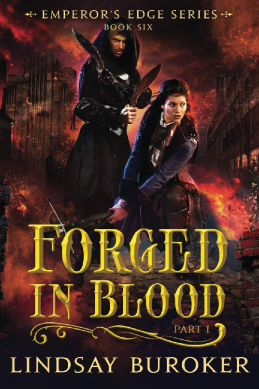 Forged in Blood I: Volume 6 (The Emperor's Edge)