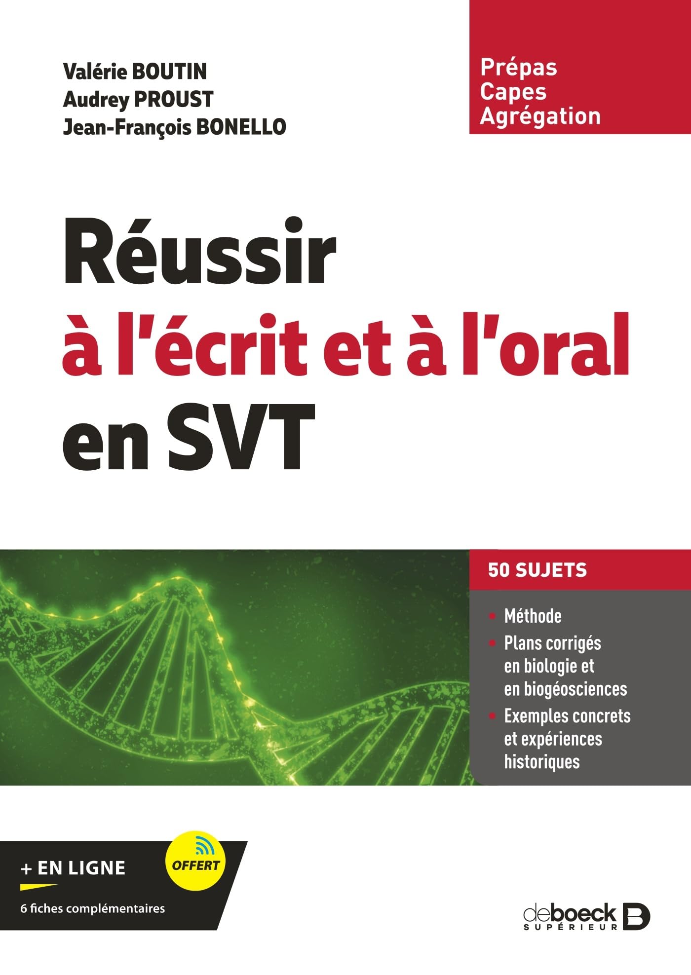 Réussir à l’écrit et à l’oral en SVT: Capes, agrégation, prépas