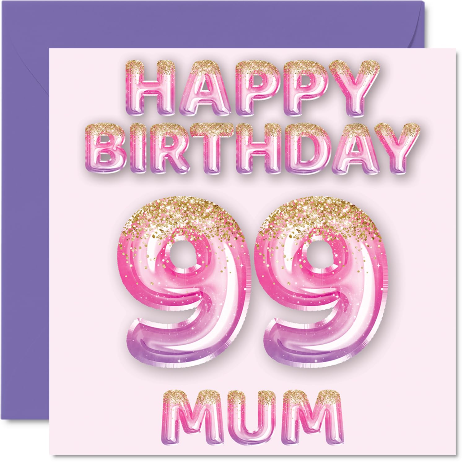 99th Birthday Card for Mum, Pink & Purple Glitter Balloons