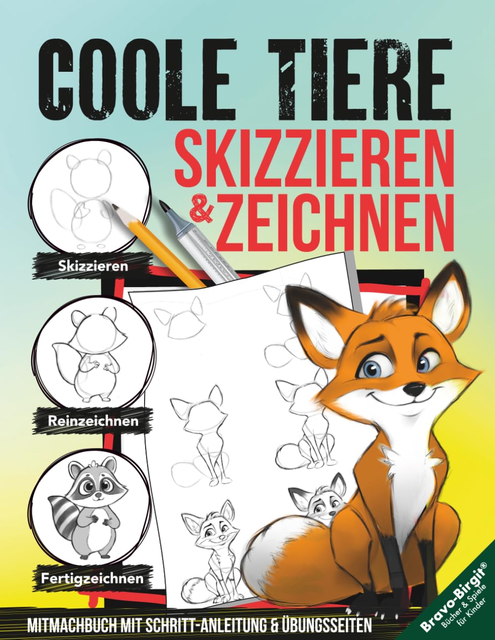 Coole Tiere zeichnen und skizzieren lernen (für Kinder ab 10 & Anfänger): Zeichenbuch mit einfachen Schritt-Anleitungen, Mitmachseiten, Checklisten & Zeichentricks (Zeichnen lernen, Band 20)
