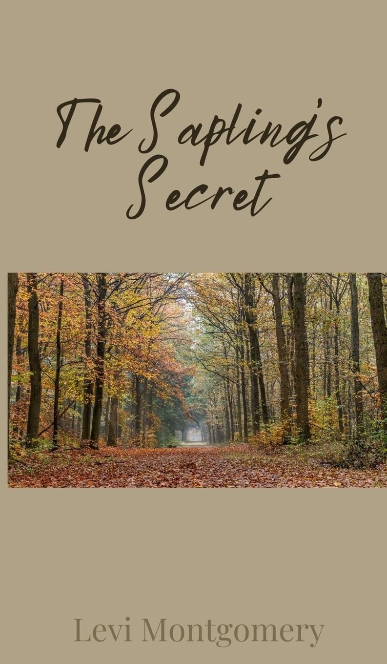The Sapling's Secret
