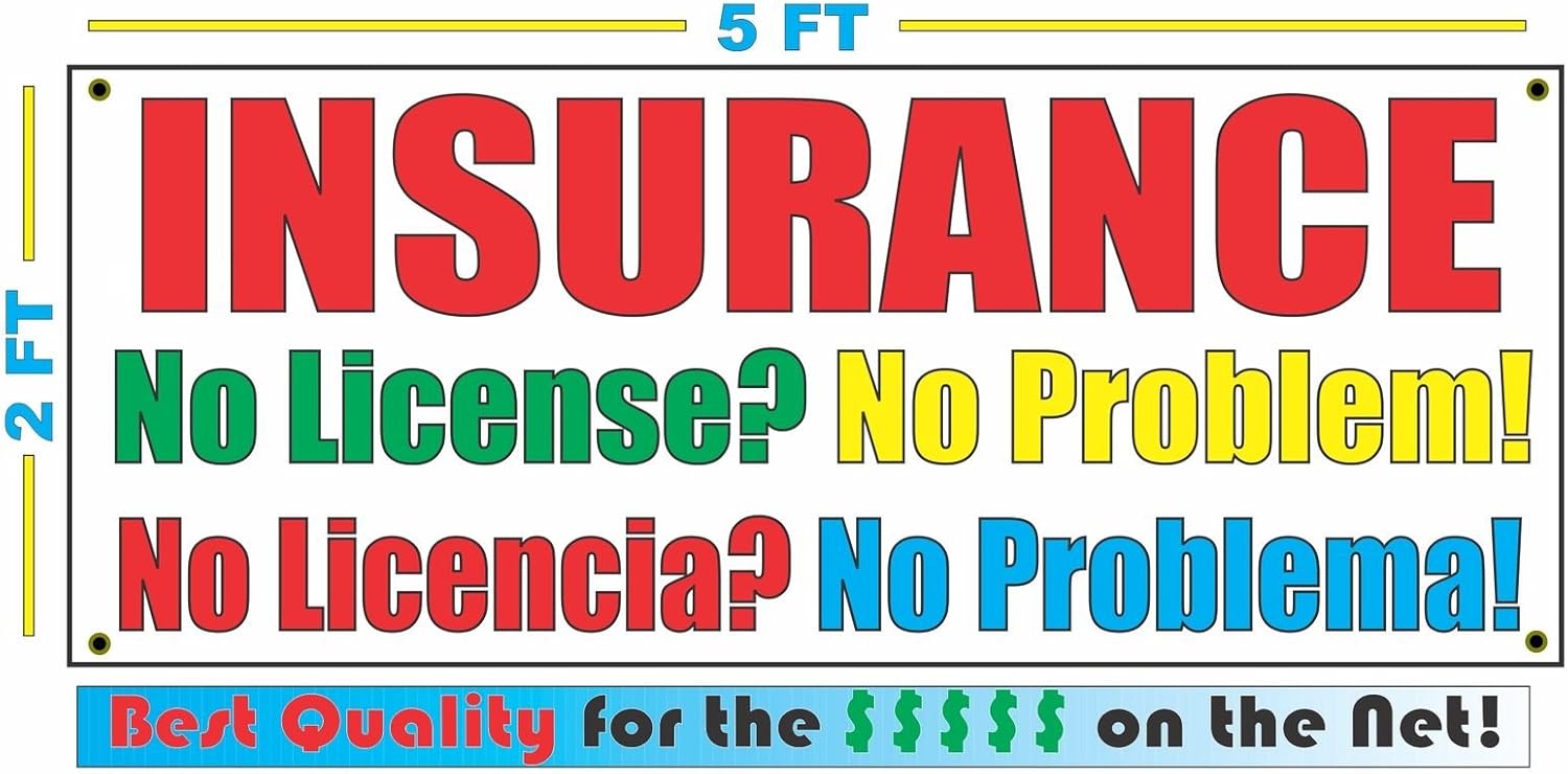Insurance No License No Problem No Licencia No Problema