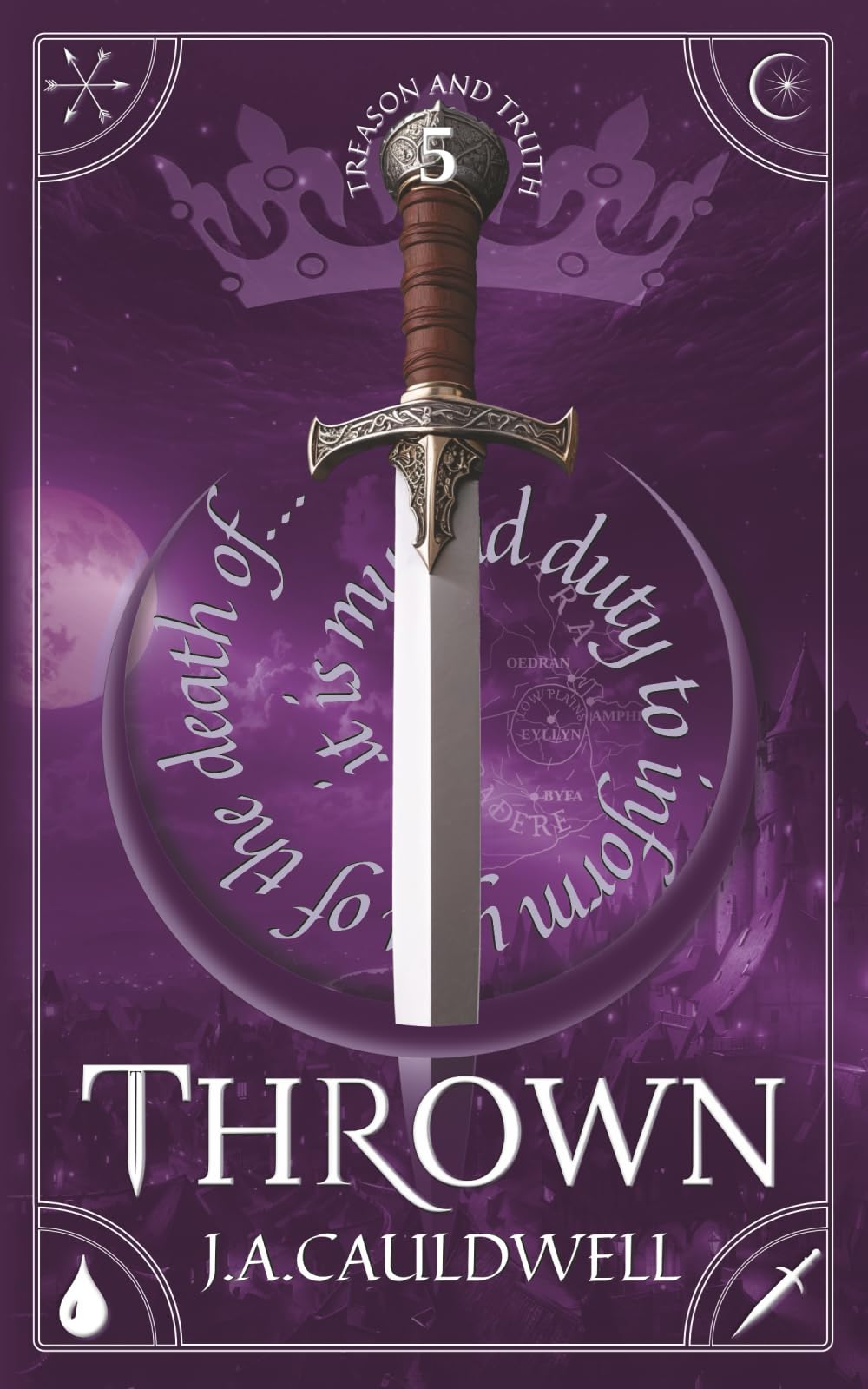 Thrown: 5 (Treason and Truth)