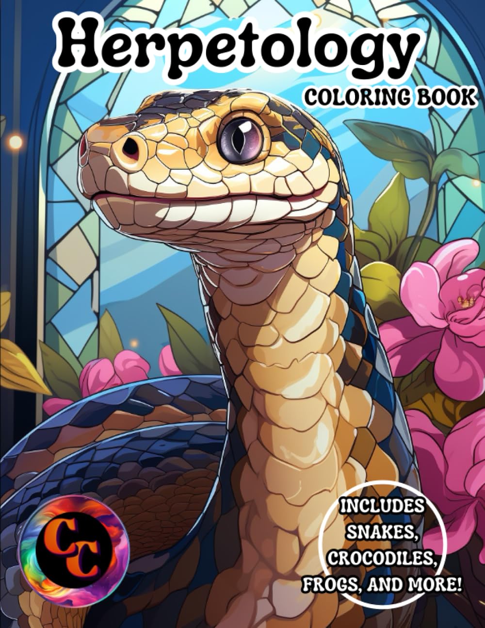 Herpetology Coloring Book: Herpetology Coloring Book for Kids and Adults | Stress Relief/Anti-Anxiety | Fun and Relaxation | Reptile and Amphibian Animals