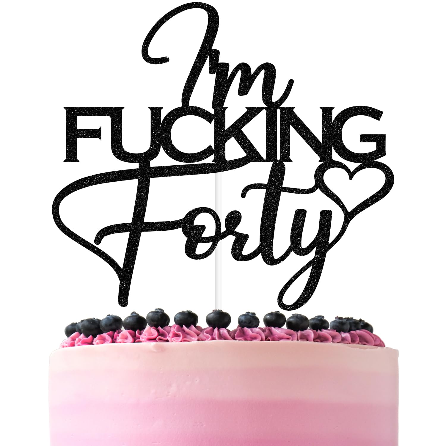 Amazon.com: Black Glitter I'm Fucking Forty Cake Topper, Cheers to 40  Years/Happy 40th Birthday/Death to My 30's, Funny 40th Birthday Party  Decorations For Women Men : Toys & Games