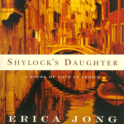 Shylock’s Daughter: A Novel of Love in Venice