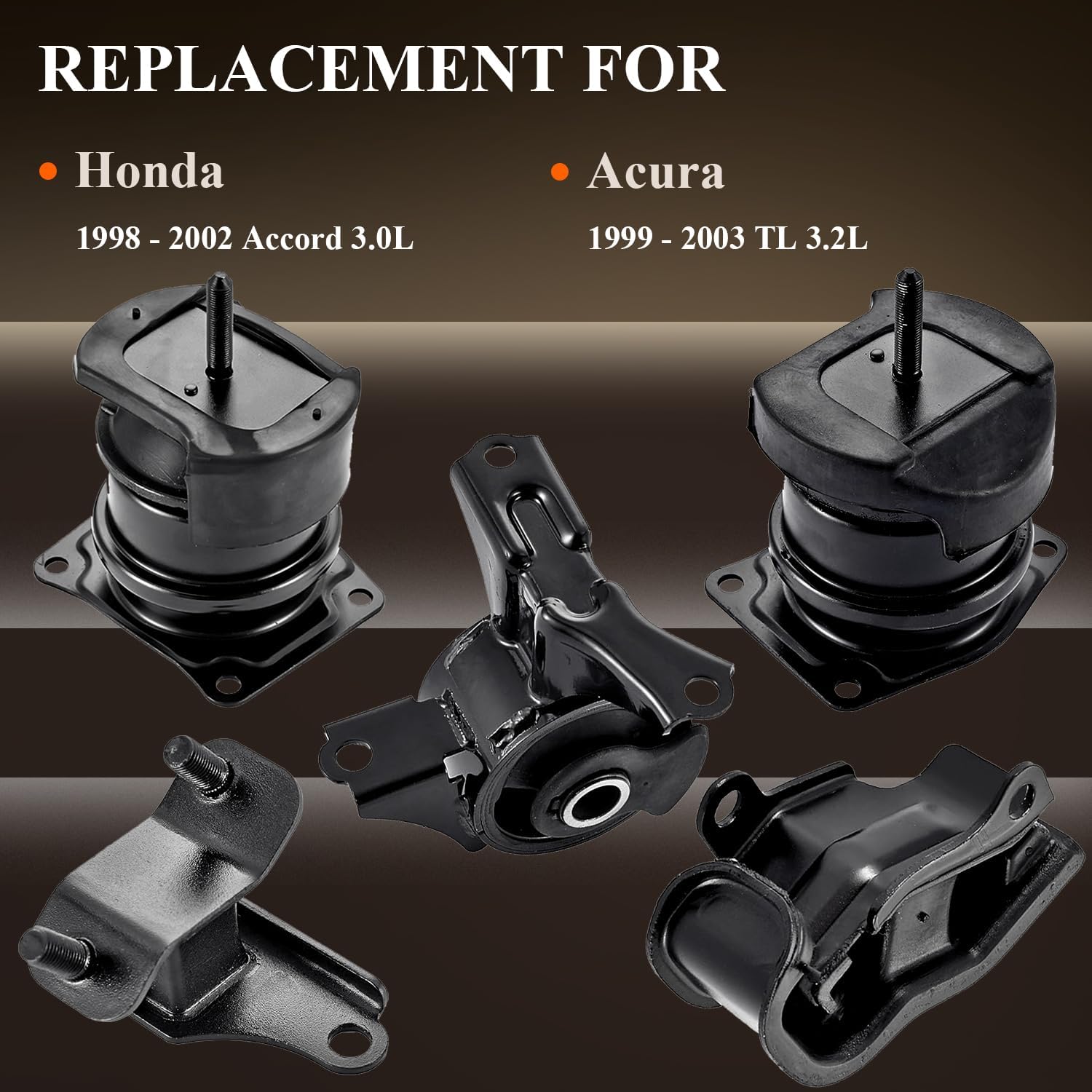 Engine Motor Mount & Trans Mount Replacement for Honda 1998 1999 2000 2001 2002 Accord 3.0L; Acura 1999 2000 2001 2002 2003 TL 3.2L, Engine Mount Set of 5 Replaces OE# A6592 A6552 A4507 A6582 A6579