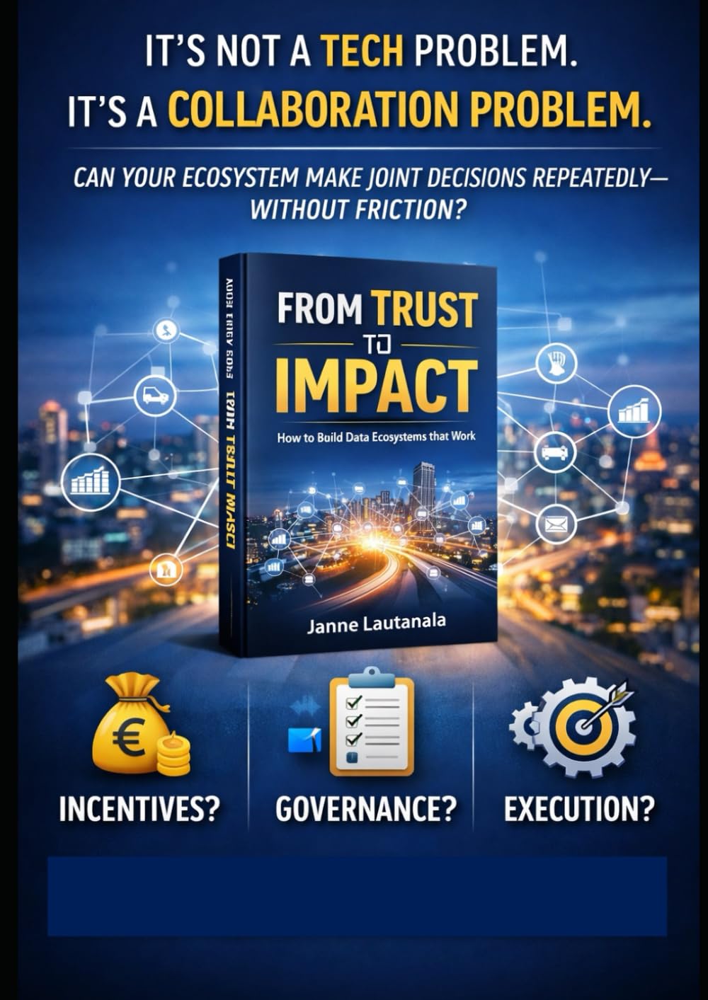 From Trust to Impact: How to Build Data Ecosystems that Work