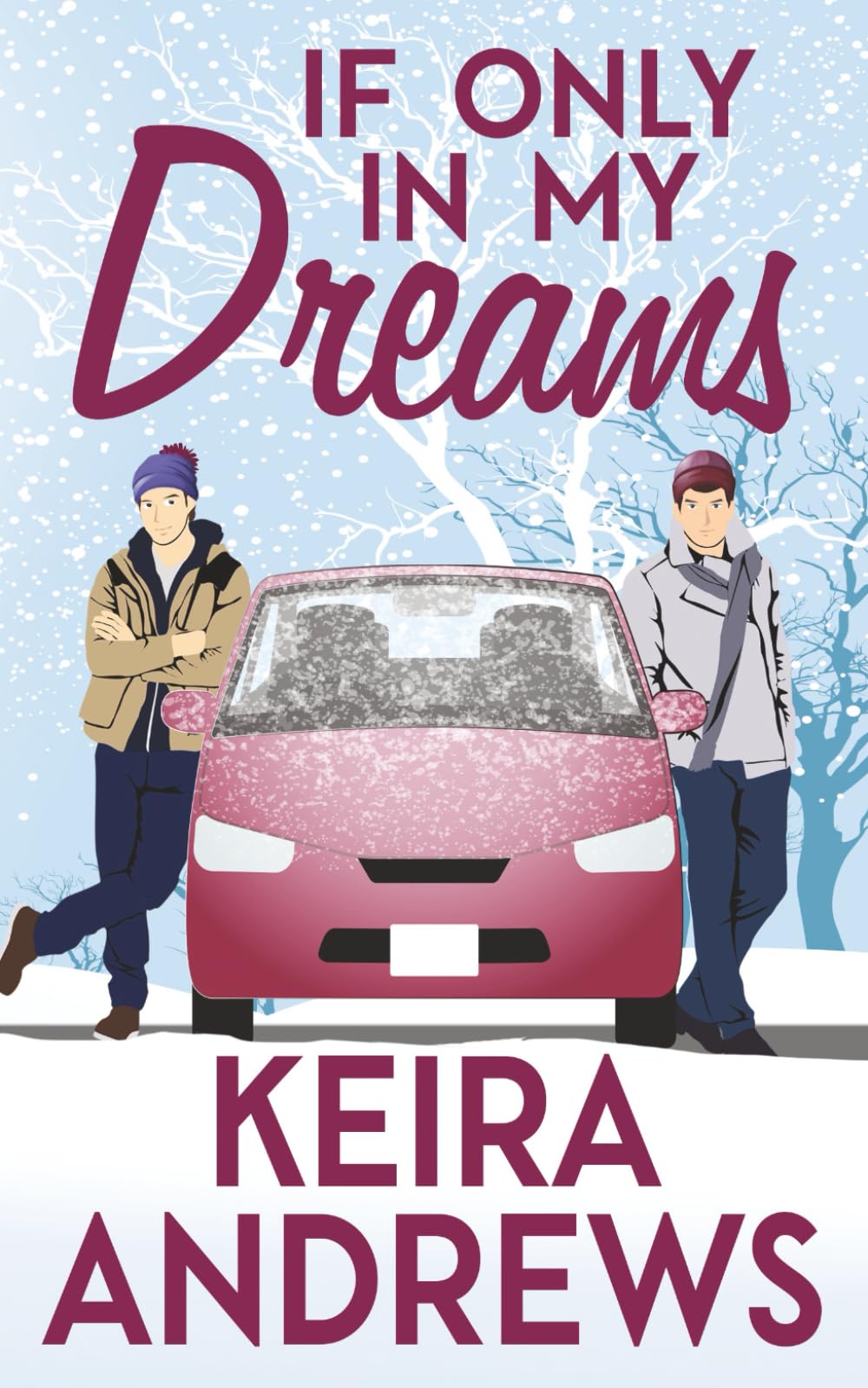 If Only in My Dreams: Gay Christmas Romance: 6 (Love at the Holidays)