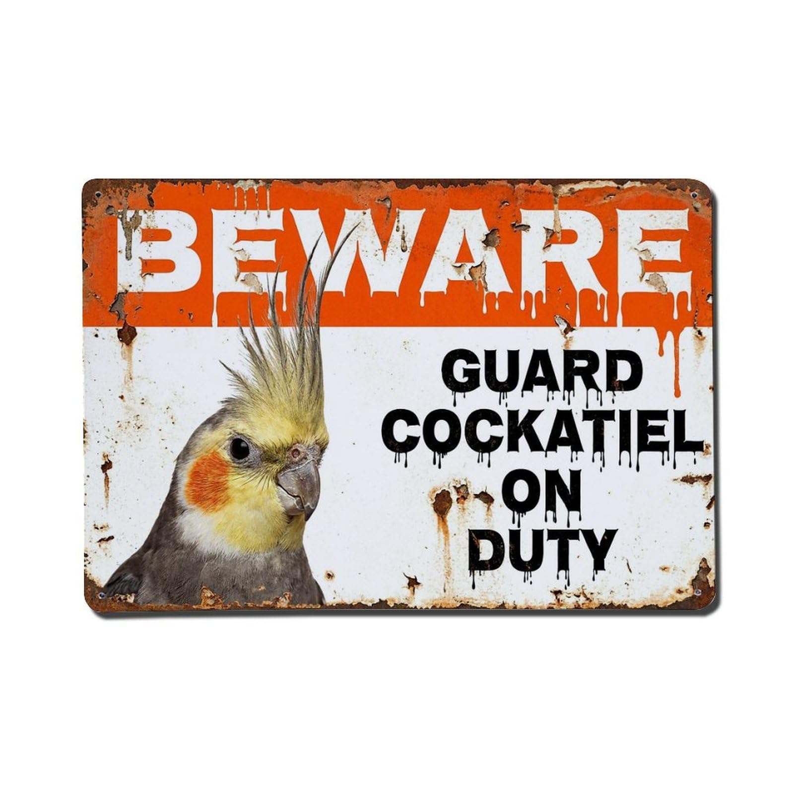 Vintage Funny Cockatiel Guard Beware of Bird Steps Metal Tin Sign Plaque Wall Decor for Cafe, Club Bar, Office, Garden Metal Poster 8x12Inch