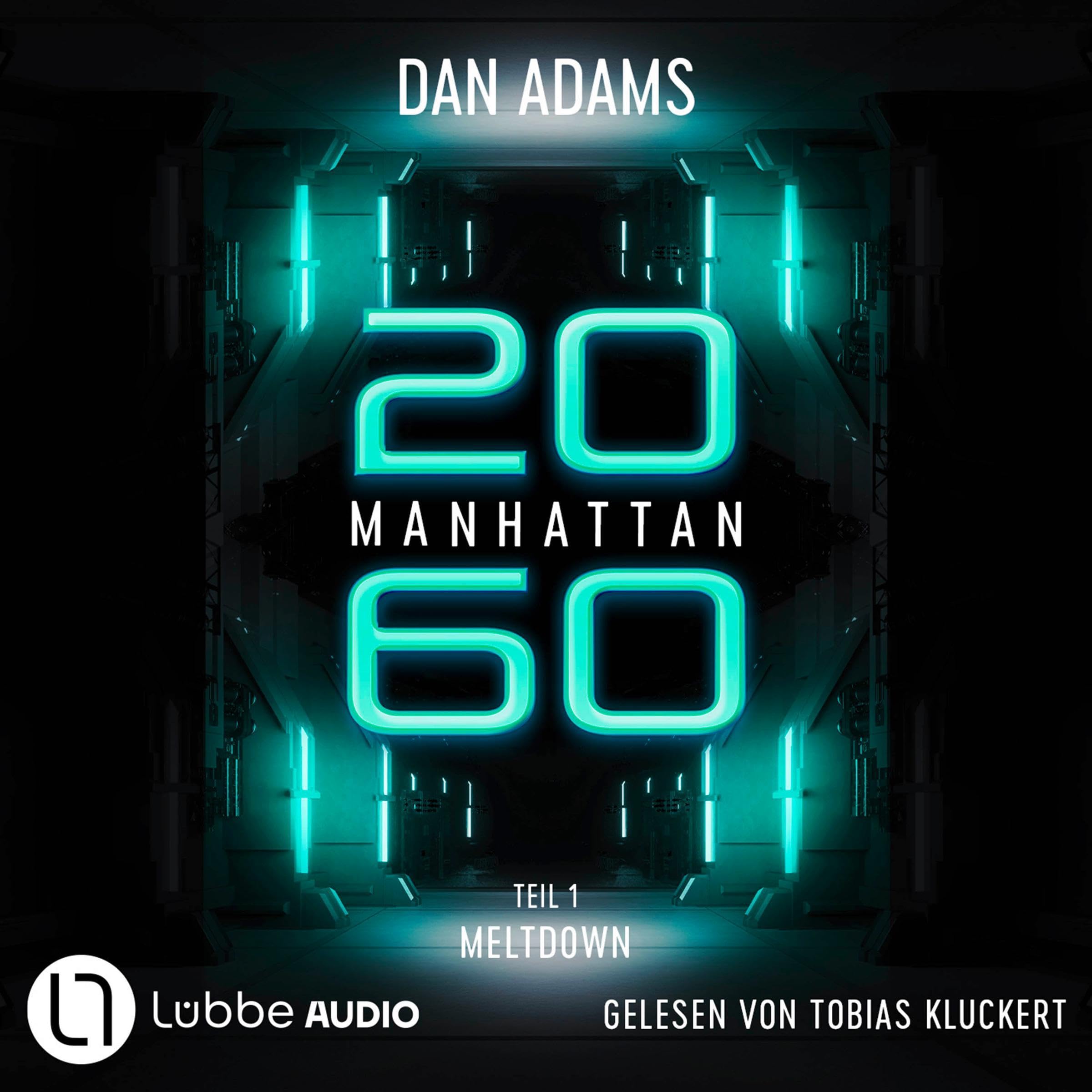 Cover art for Manhattan 2060 - Meltdown