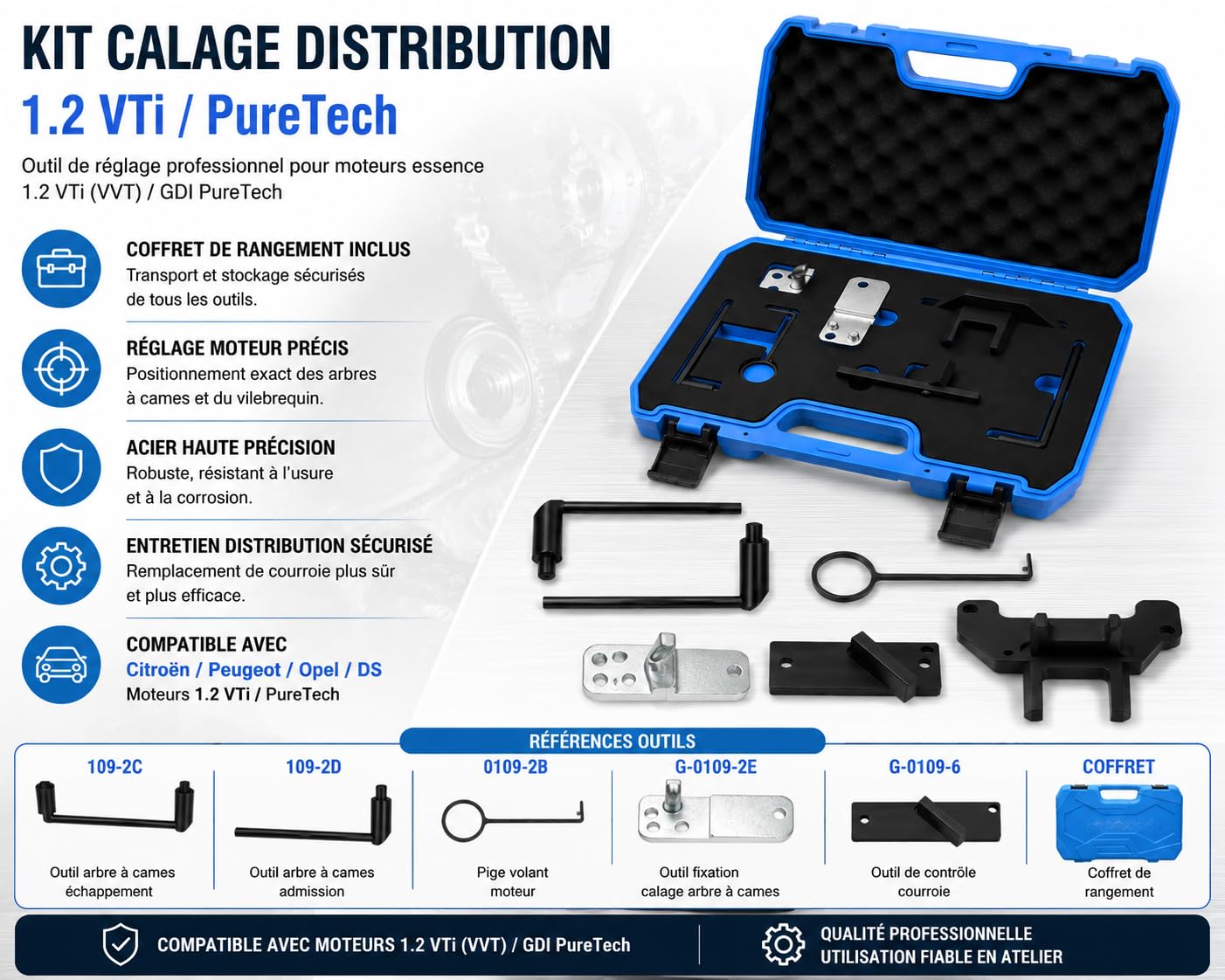 Kit Calage Distribution 1.2 VTi GDI PureTech Essence, Outil Réglage Distribution Compatible avec Citroën Peugeot Opel DS, Moteur 3 Cylindres, 109-2C 109-2D 0109-2B G-0109-2E G-0109-6