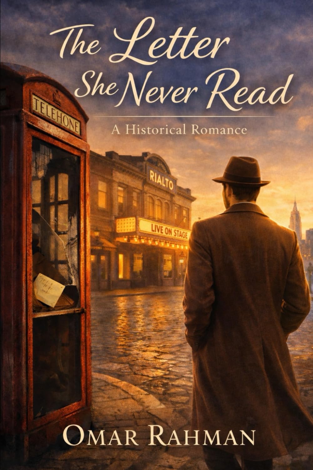 The Letter She Never Read: A Historical Romance