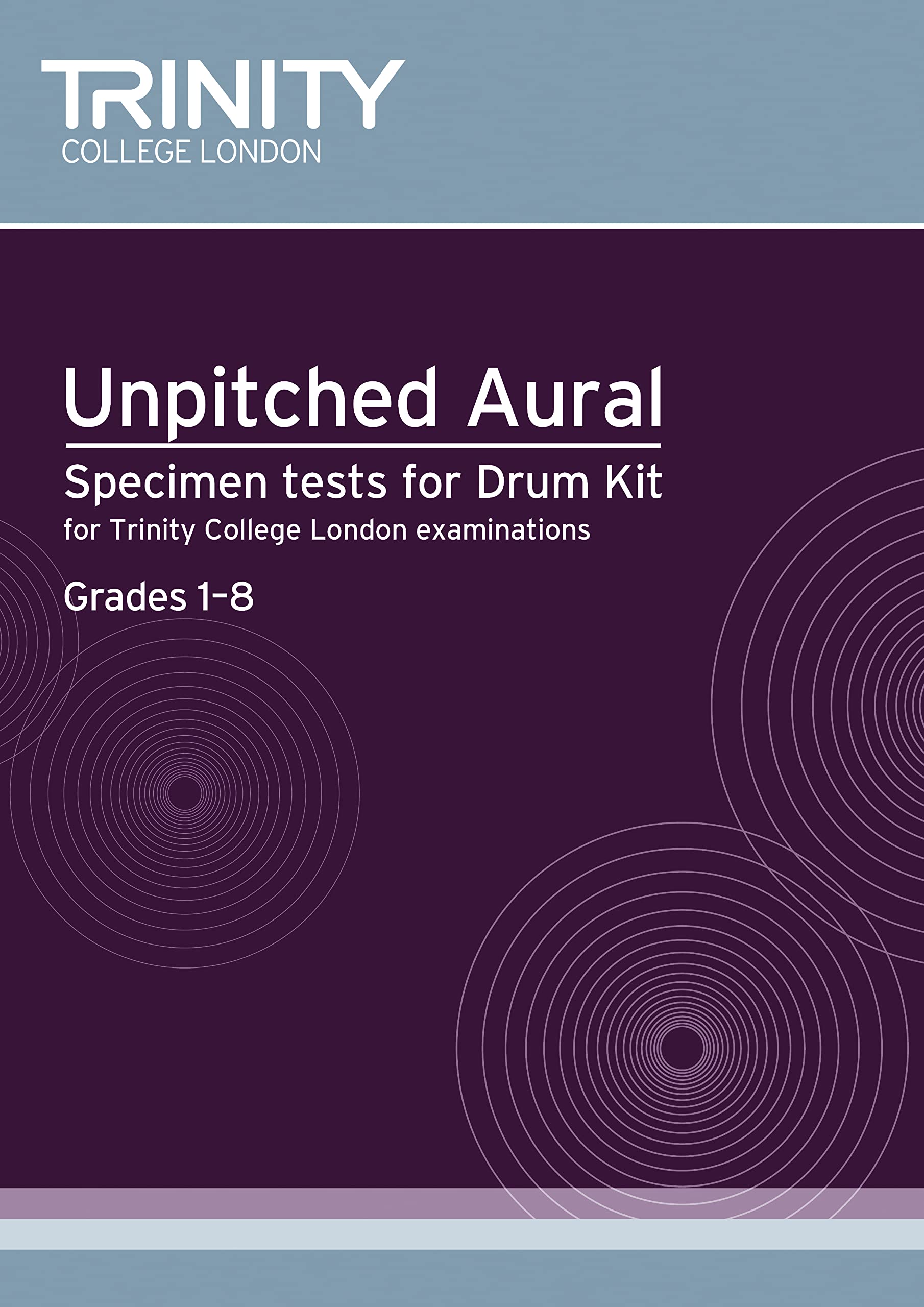 Unpitched Aural Sample Tests: Drum Teaching Material (Trinity College London Aural Tests)