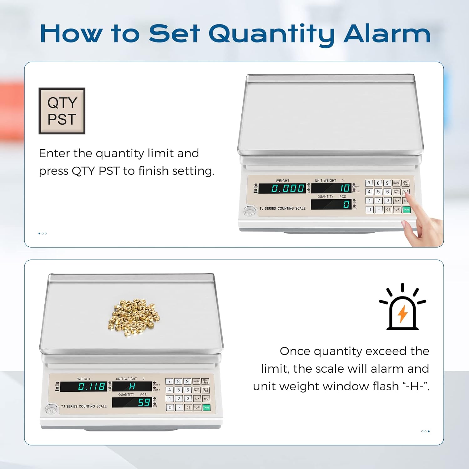 Two images showing how to set a quantity alarm. The top image shows entering a quantity limit and pressing QTY PST. The bottom image shows the scale alarming and flashing '-H-' when the quantity exceeds the limit.