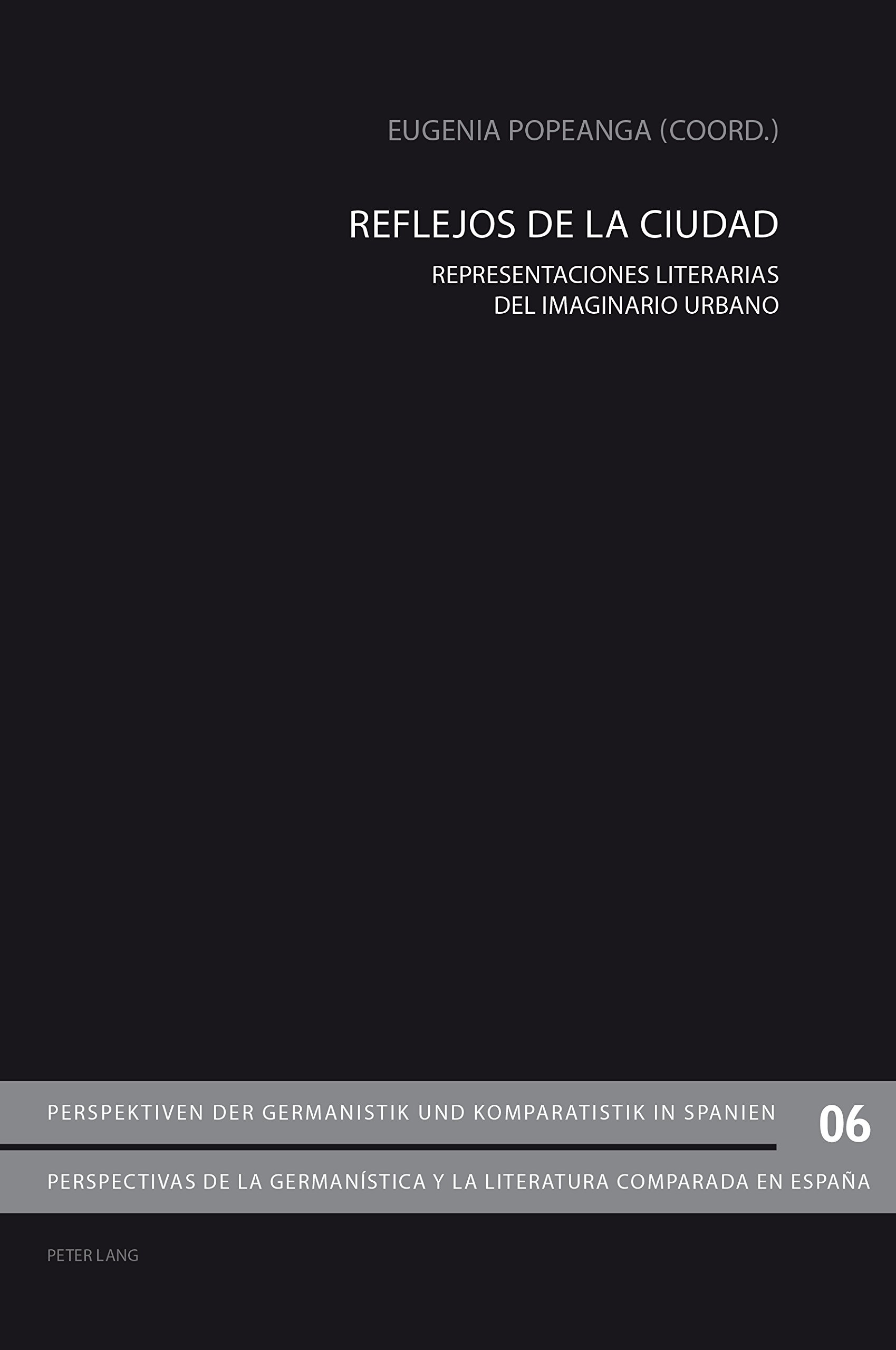 Reflejos de la ciudad critique littéraire imaginaire urbain