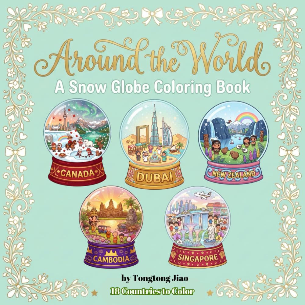 Around the World: A Snow Globe Coloring Book