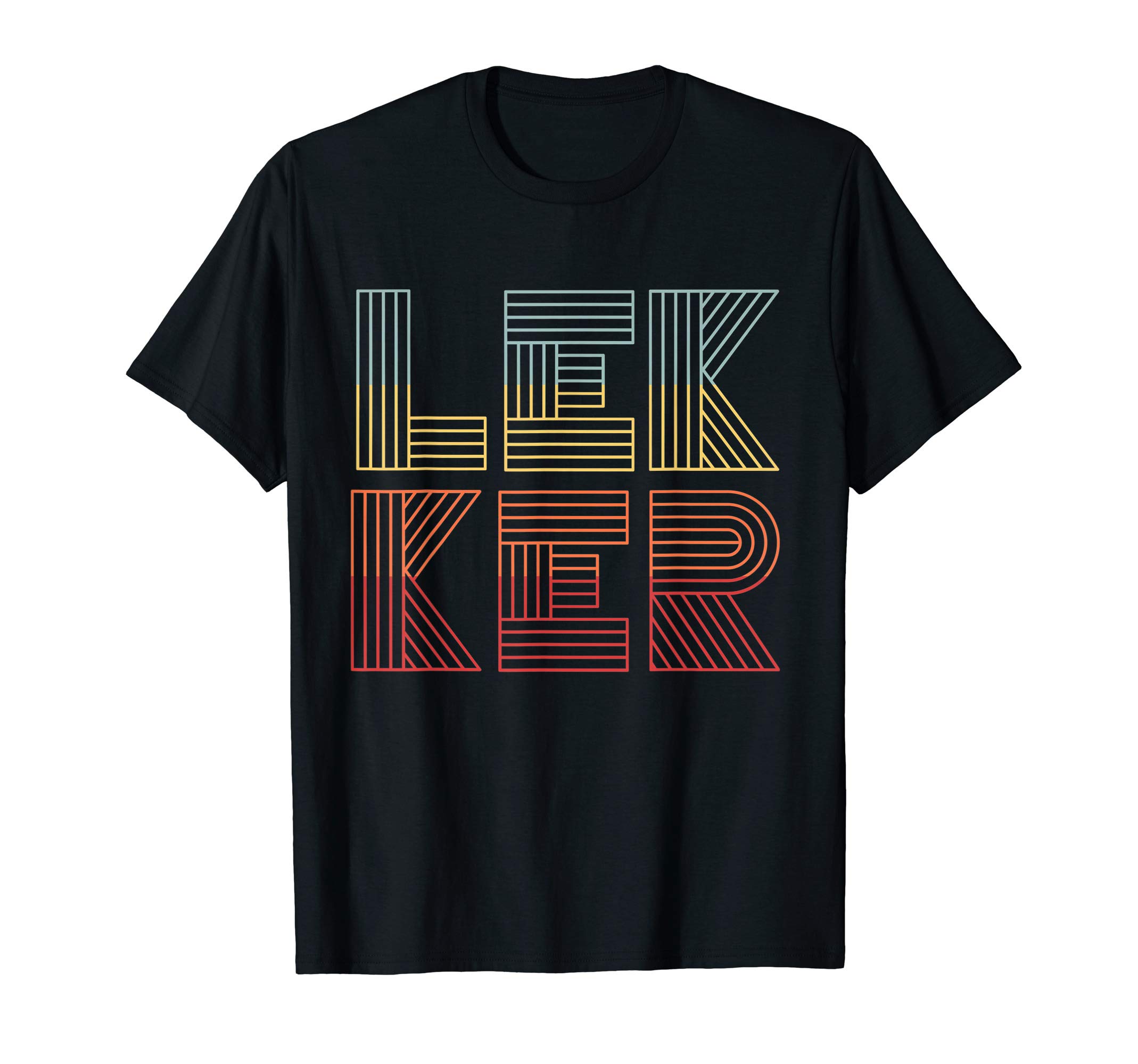 Netherlands Lekker Dutch Saying Nederlands Holland Travel T-Shirt