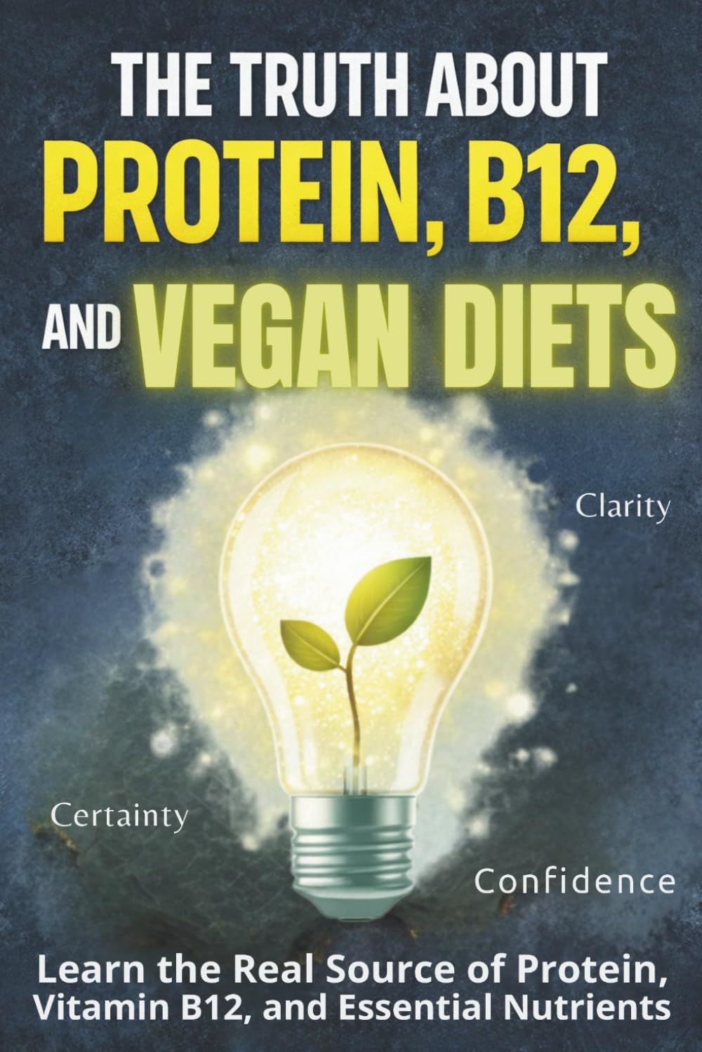 Vegan Diet Myths: The Real Sources of Animal Protein and Vitamin B12 (The Plant-Based Health System)