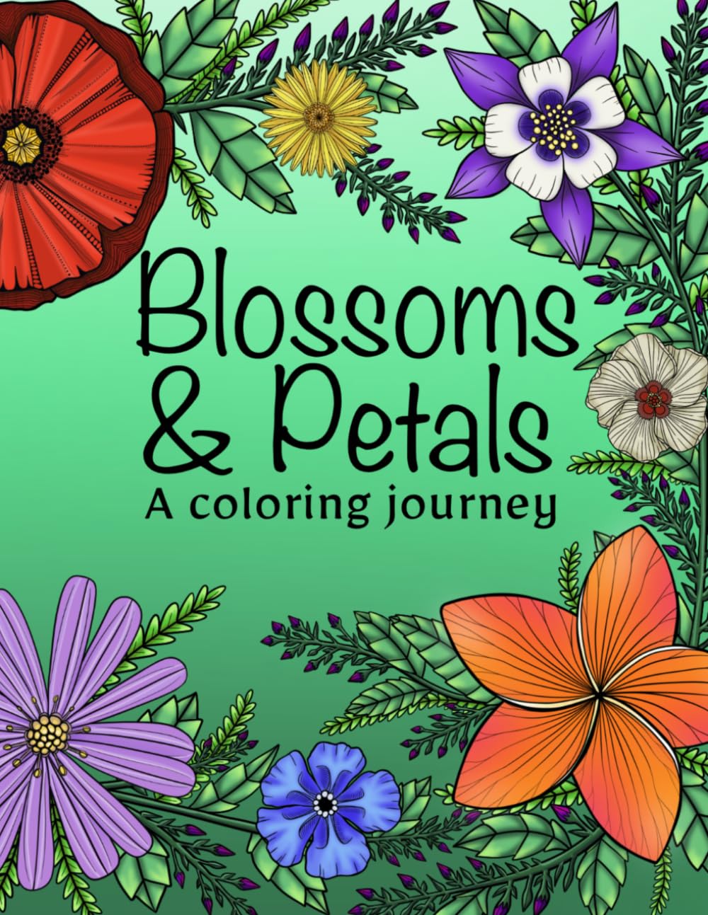 Blossoms & Petals: A Coloring Journey
