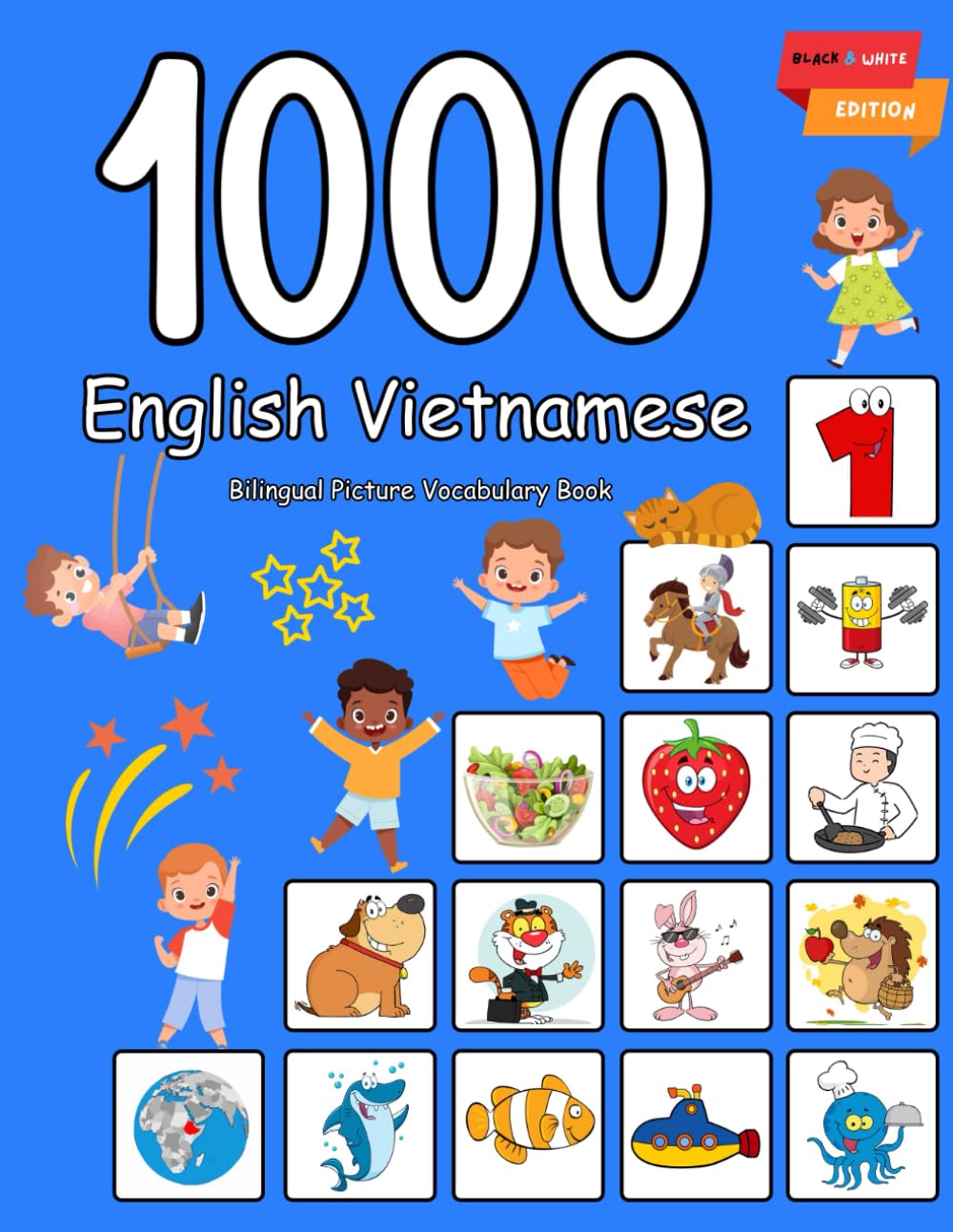 1000 English Vietnamese Bilingual Picture Vocabulary Book: My first hundred basic words