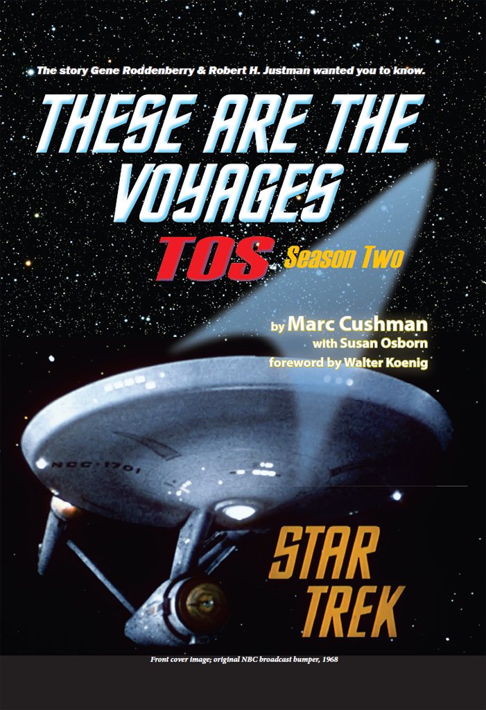 These are the Voyages - TOS: Season Two (These Are The Voyages series Book 2)