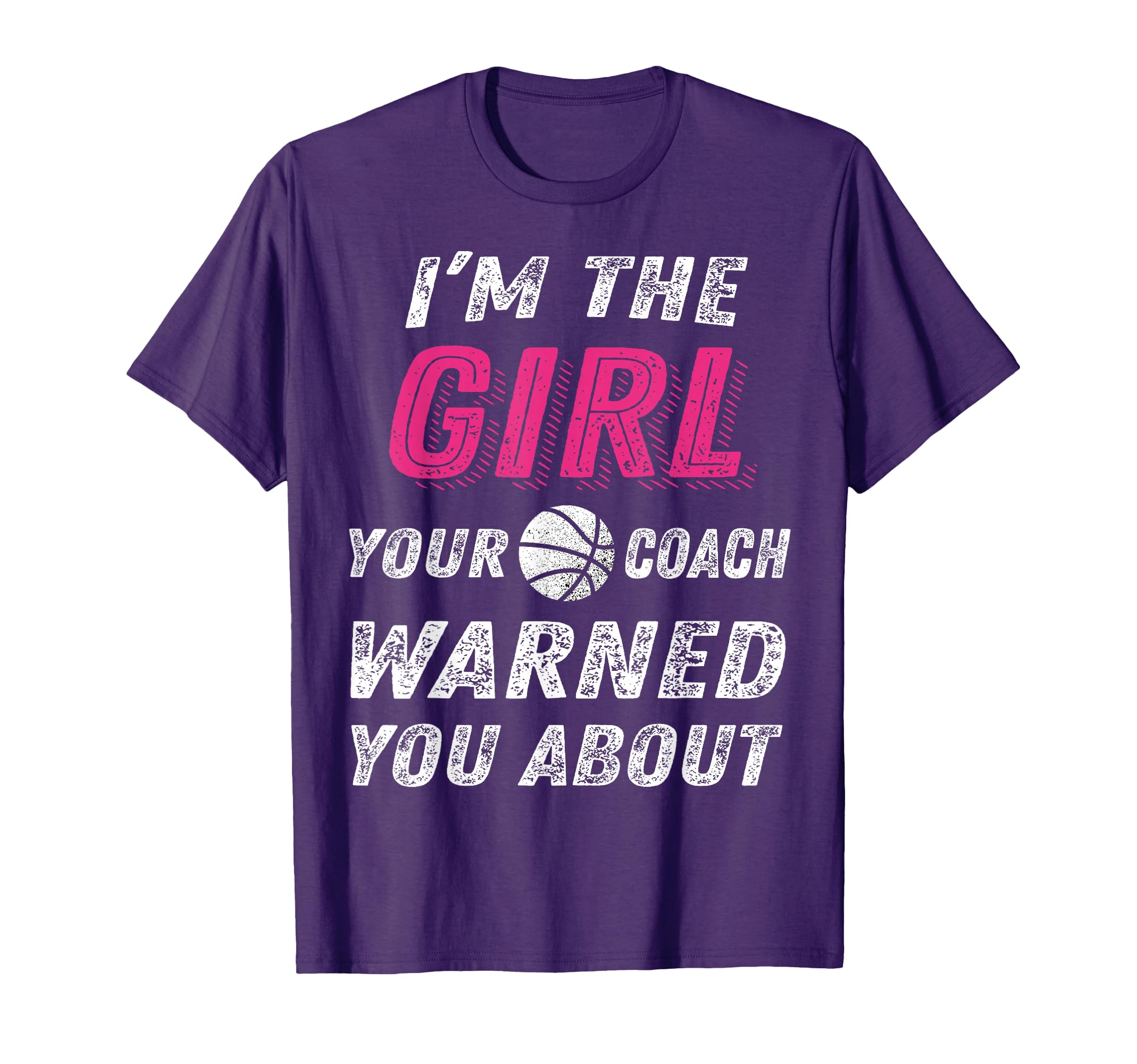 Basketball Shirts For Girls, Funny Basketball tshirts T-Shirt