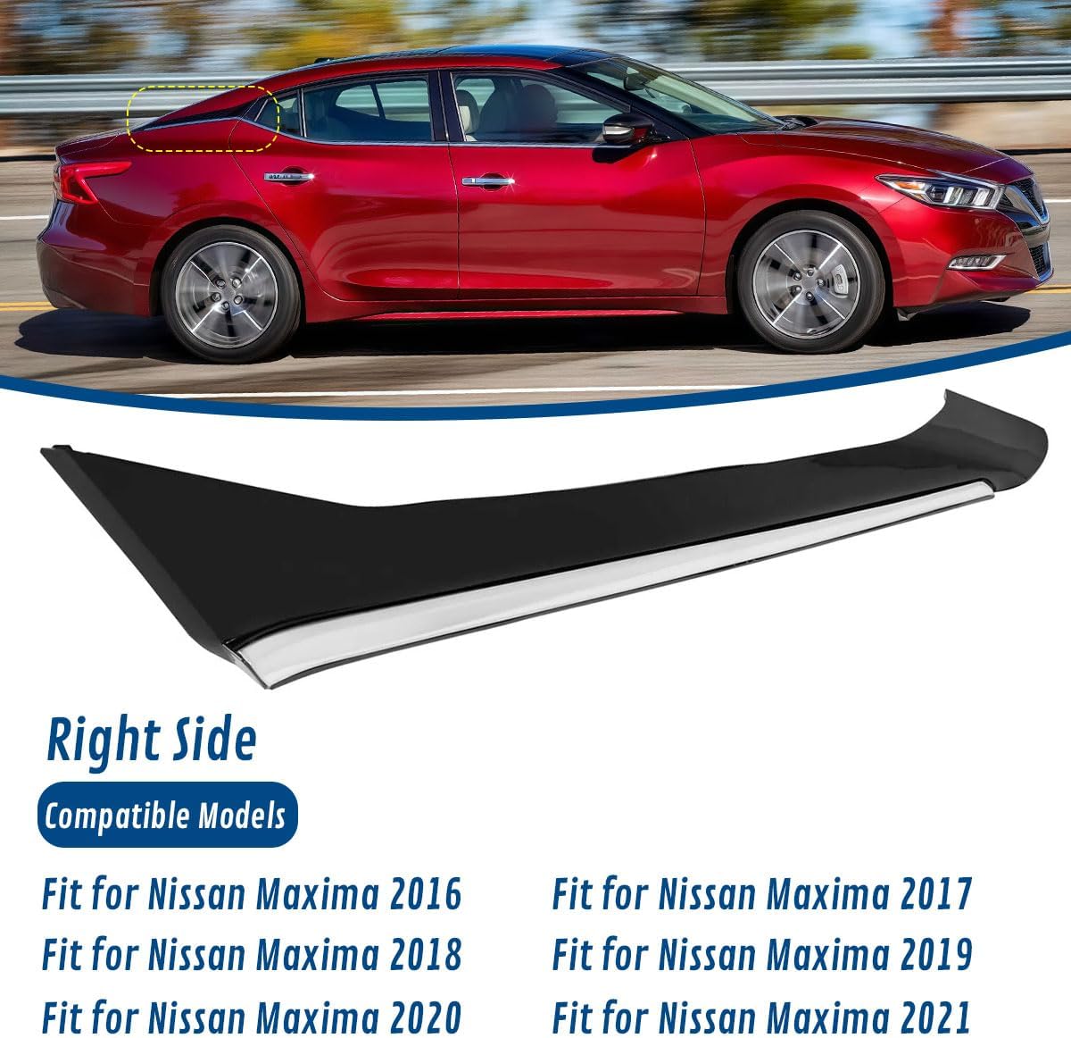C-Pillar Molding Trim Kit Compatible with 2016-2021 Nissan Maxima, Left Replace, Exterior Outer Window Panel Driver Side 78873-4RA0A 78873-9DD0A 78873-9DD0B 78873-9DJ1A