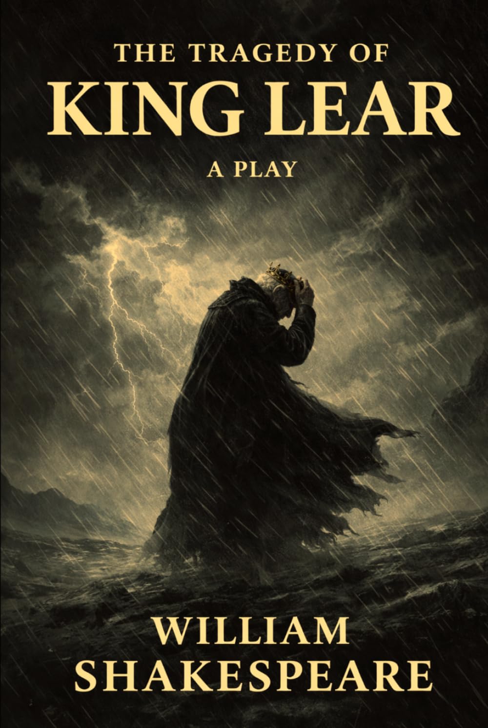THE TRAGEDY OF KING LEAR: A PLAY