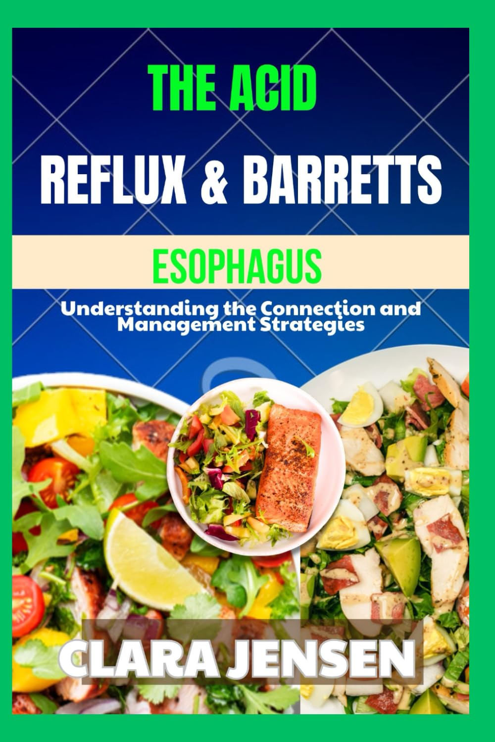 The Acid Reflux & Barrett’s Esophagus: Understanding the Connection and Management Strategies