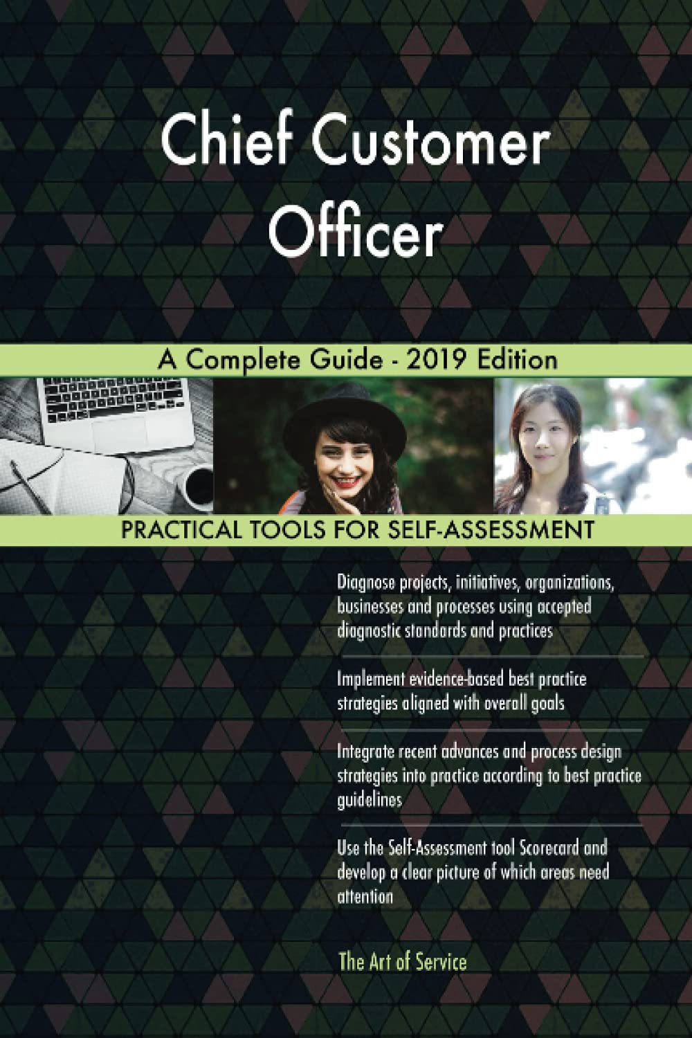 Chief Customer Officer A Complete Guide - 2019 Edition: Gerardus ...