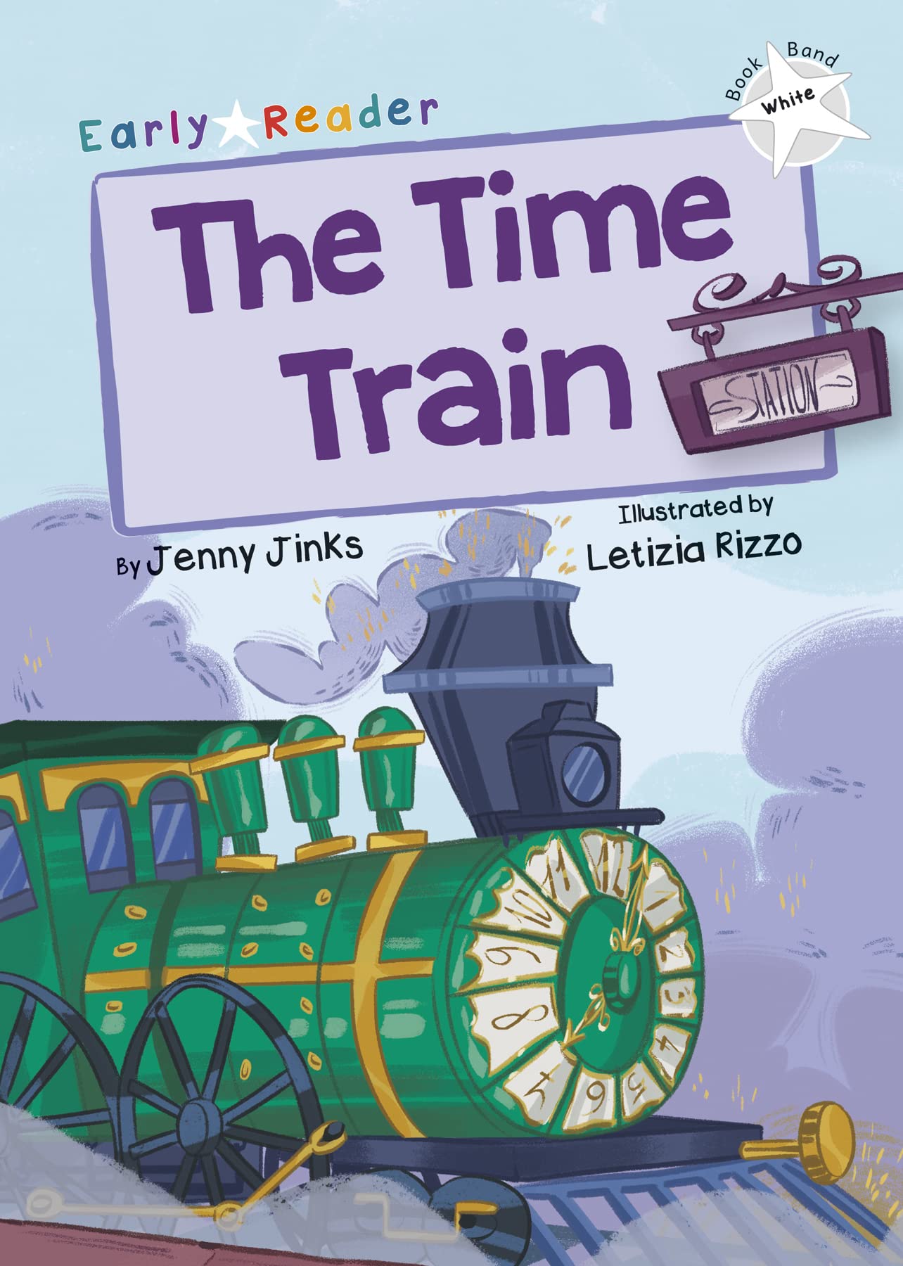 Time Train (White Early Reader) by Jenny Jinks (Paperback Book)