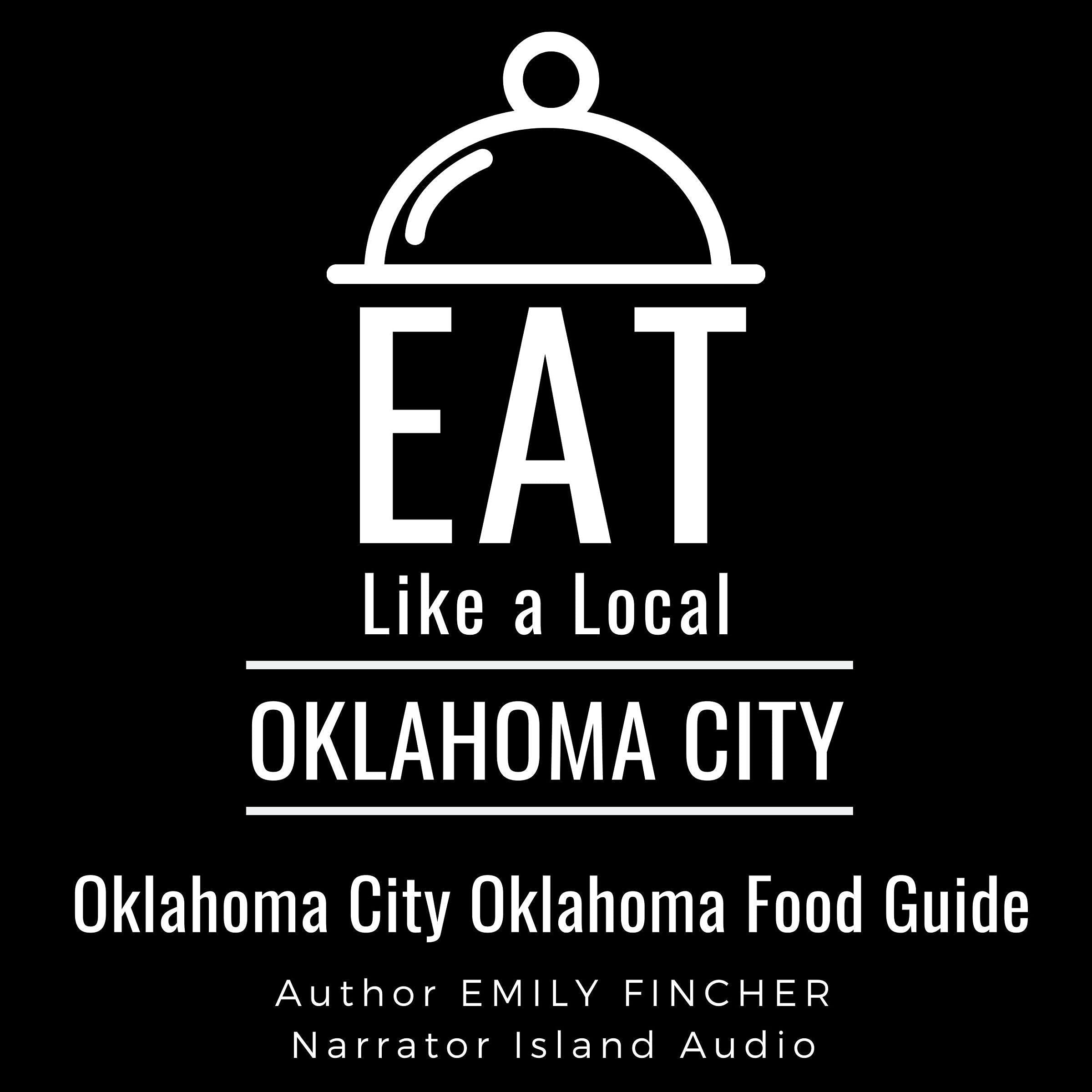 Eat Like a Local: Oklahoma City